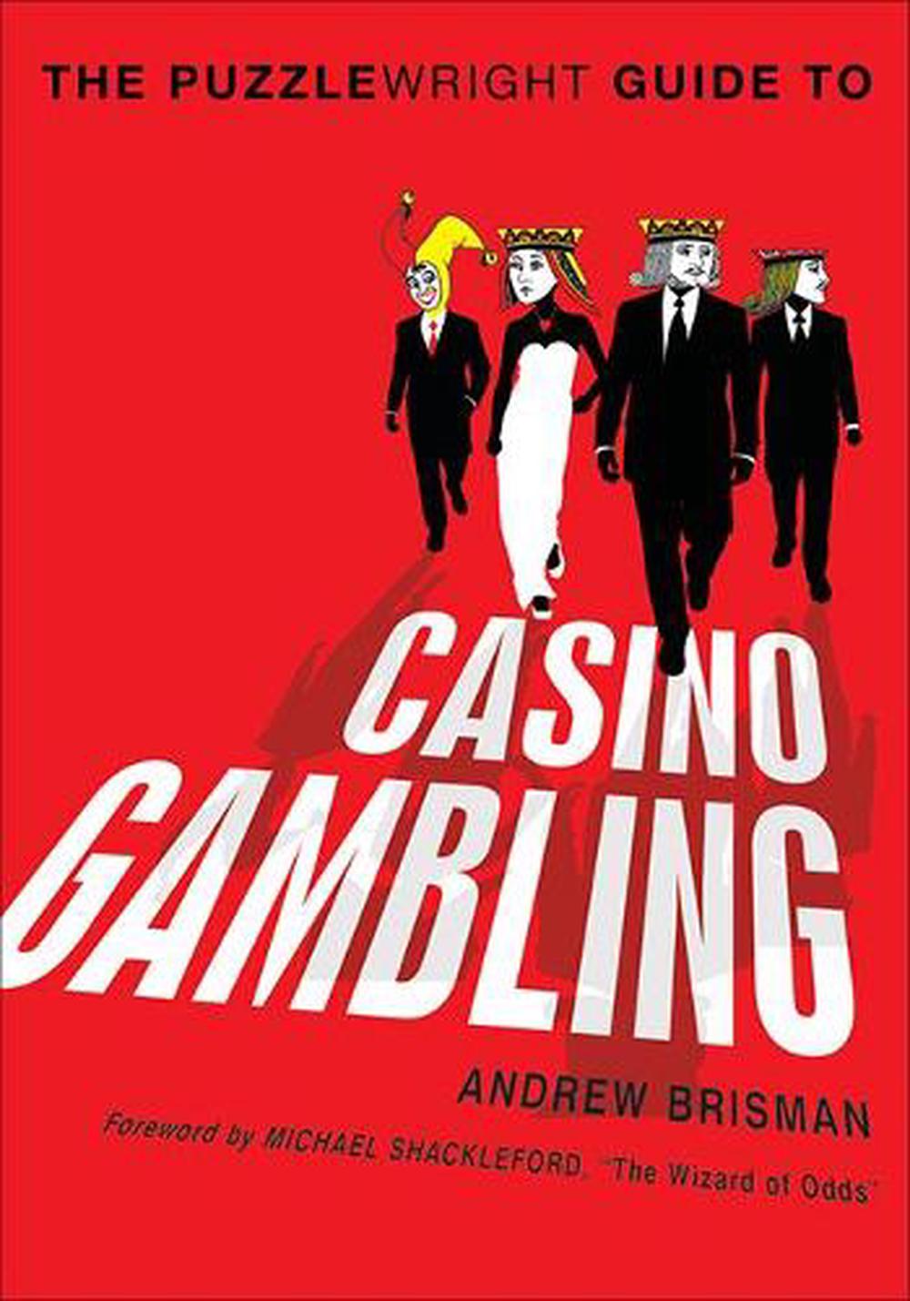 The Puzzlewright Guide to Casino Gambling, 9781454904151