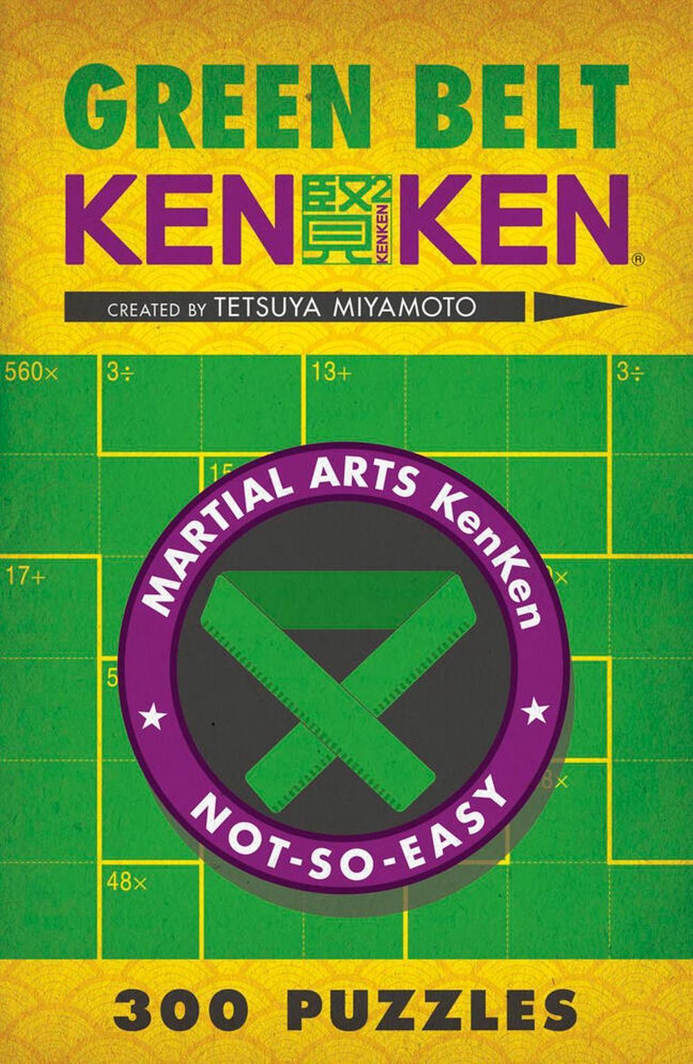 Green Belt KenKen® by Tetsuya Miyamoto - ISBN: 9781454904182