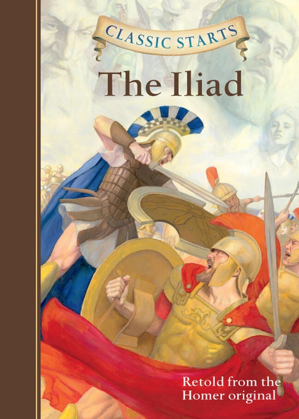 Classic Starts®: The Iliad by Kathleen Olmstead - ISBN: 9781454906124