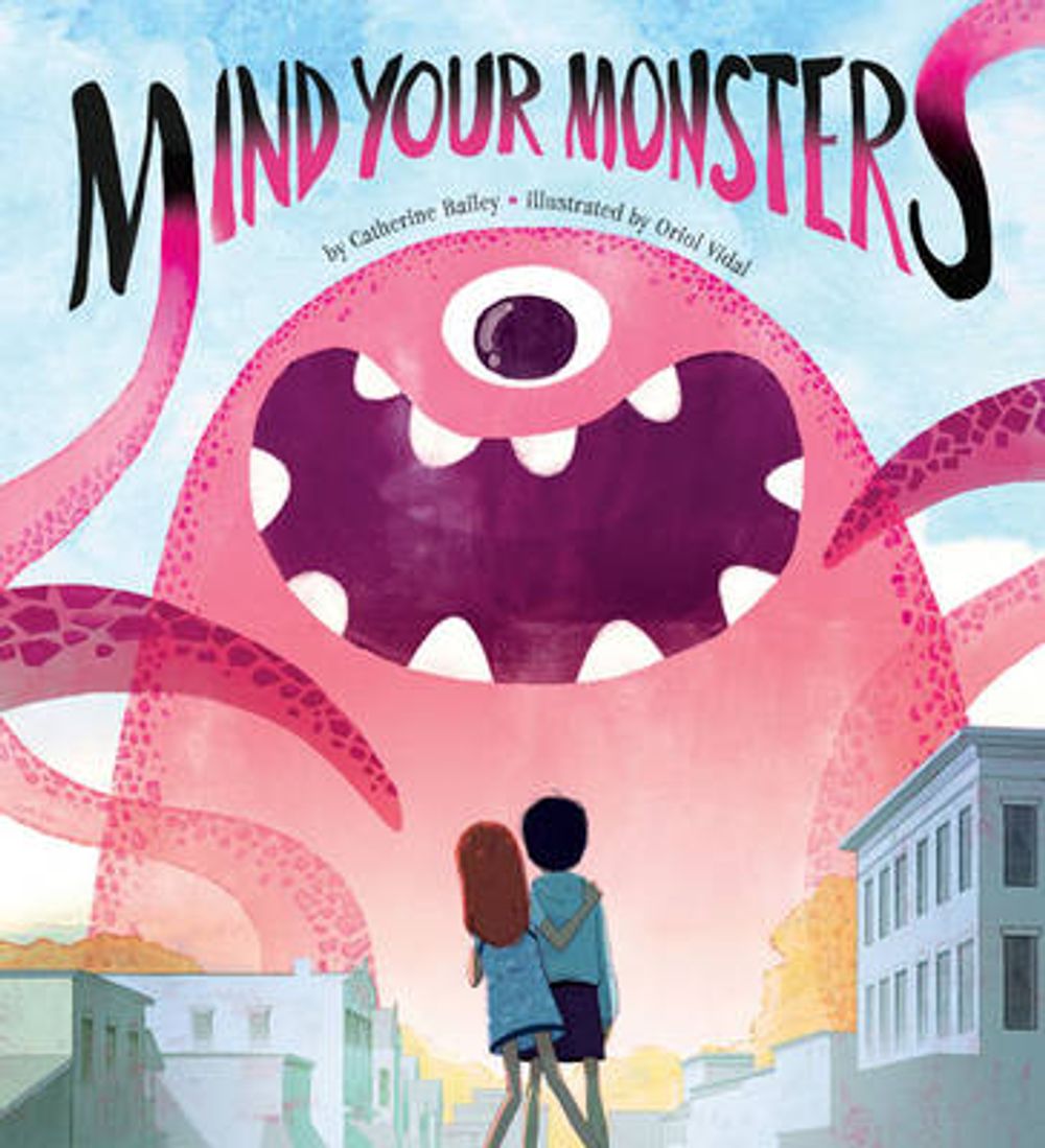 Cover of Mind Your Monsters