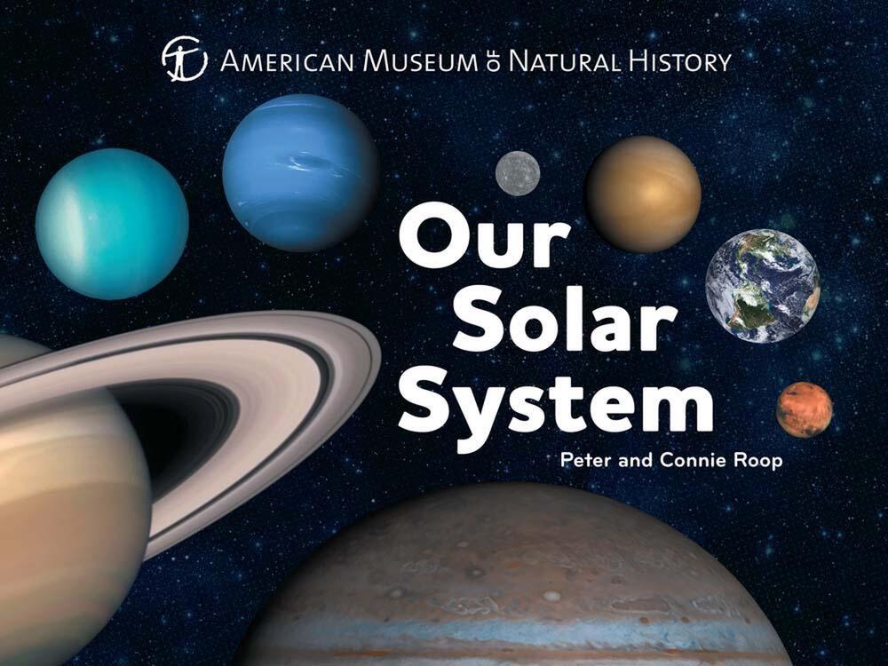 Our Solar System by Connie Roop - ISBN: 9781454914181