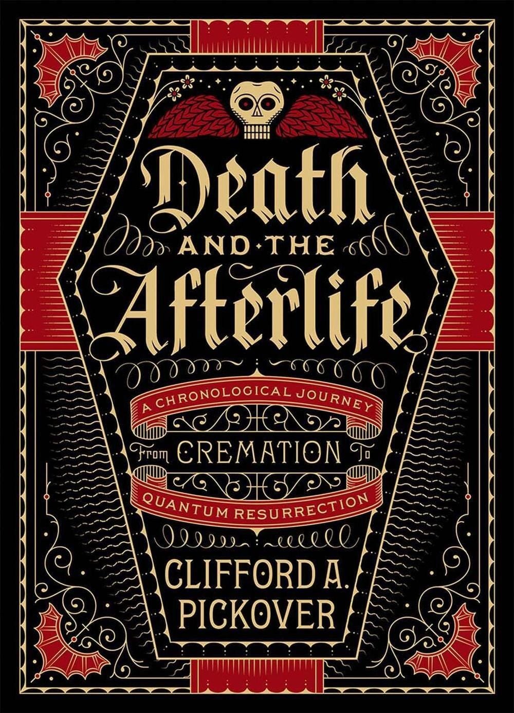 Death and the Afterlife by Clifford Pickover, A. - ISBN: 9781454914341