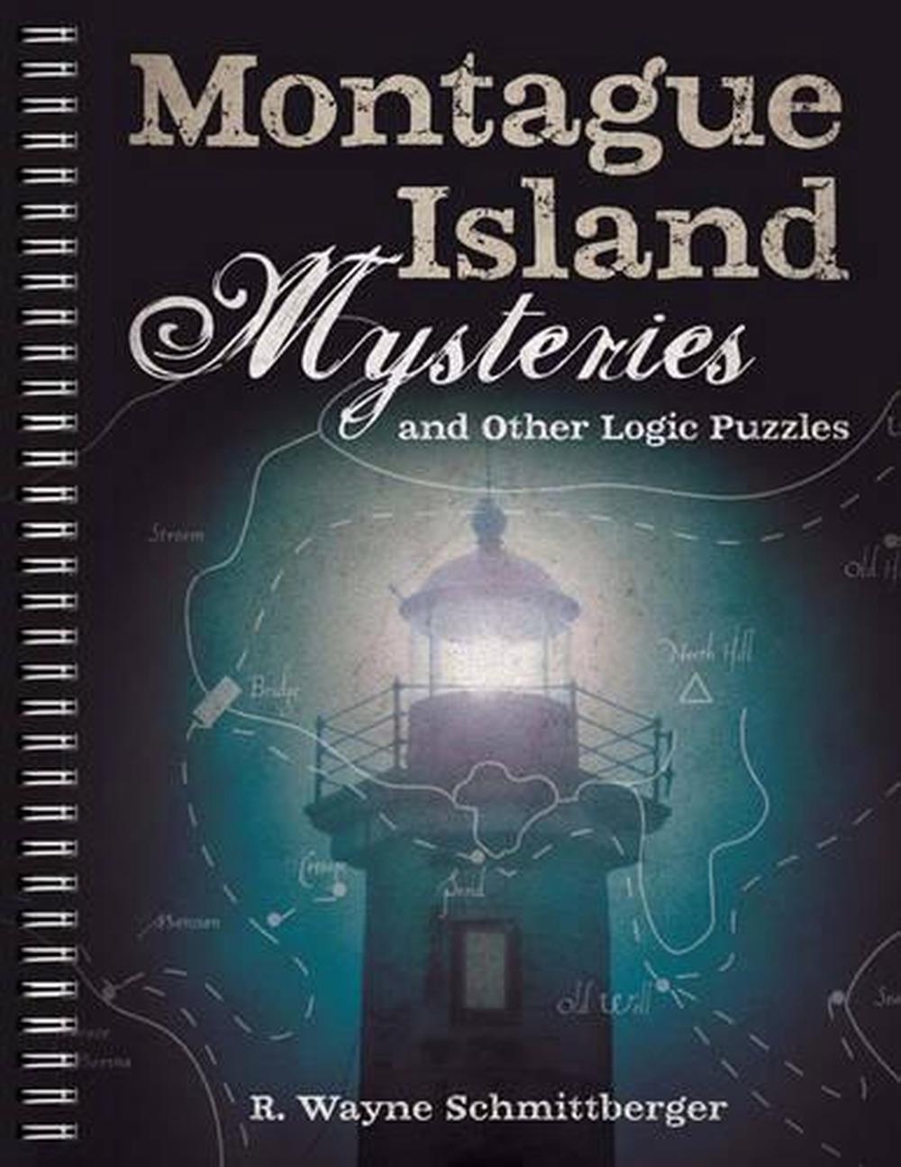 Montague Island Mysteries and Other Logic Puzzles, 9781454918110