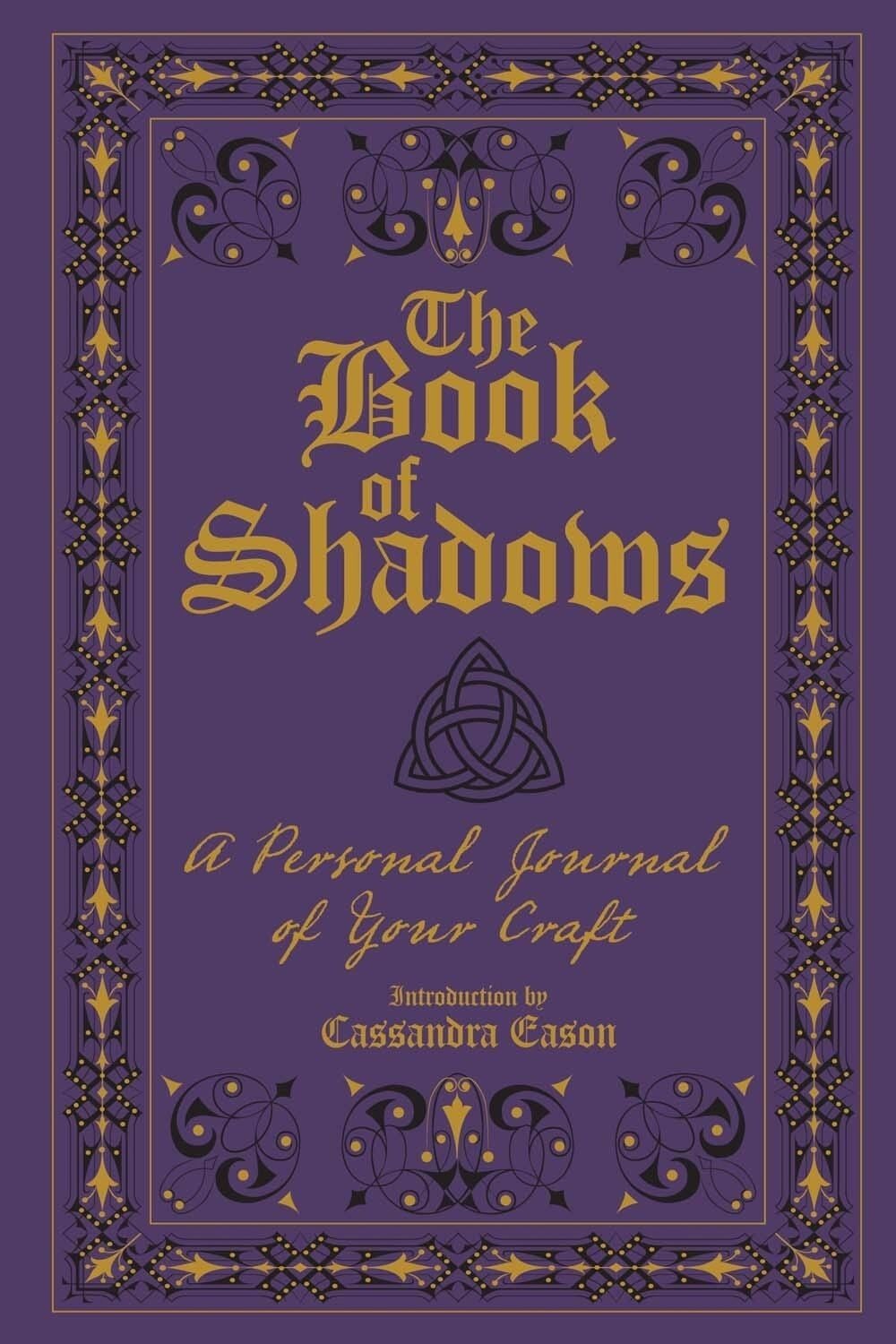 The Book of Shadows by Cassandra Eason - ISBN: 9781454921332