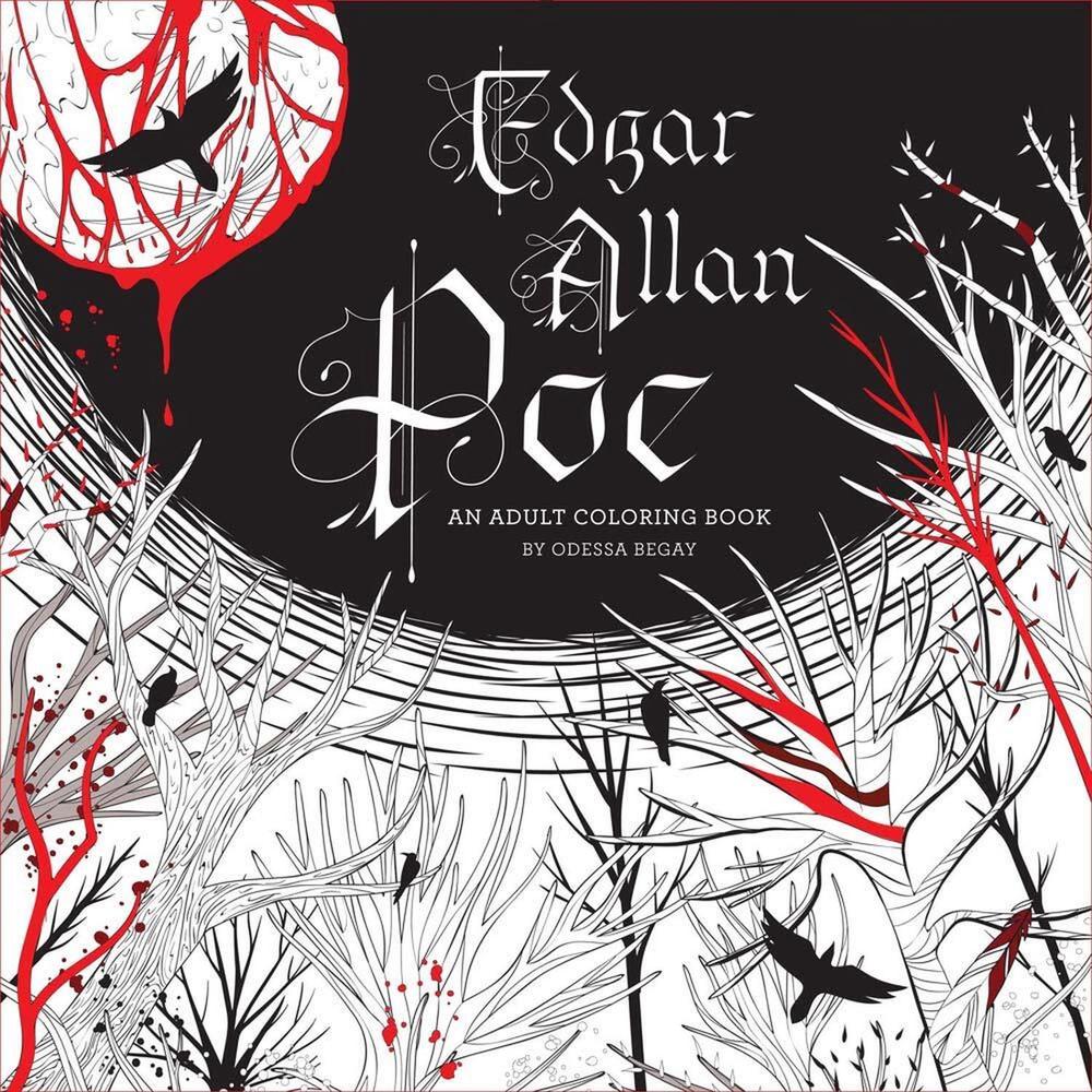 Edgar Allan Poe: An Adult Coloring Book by Odessa Begay - ISBN: 9781454921356