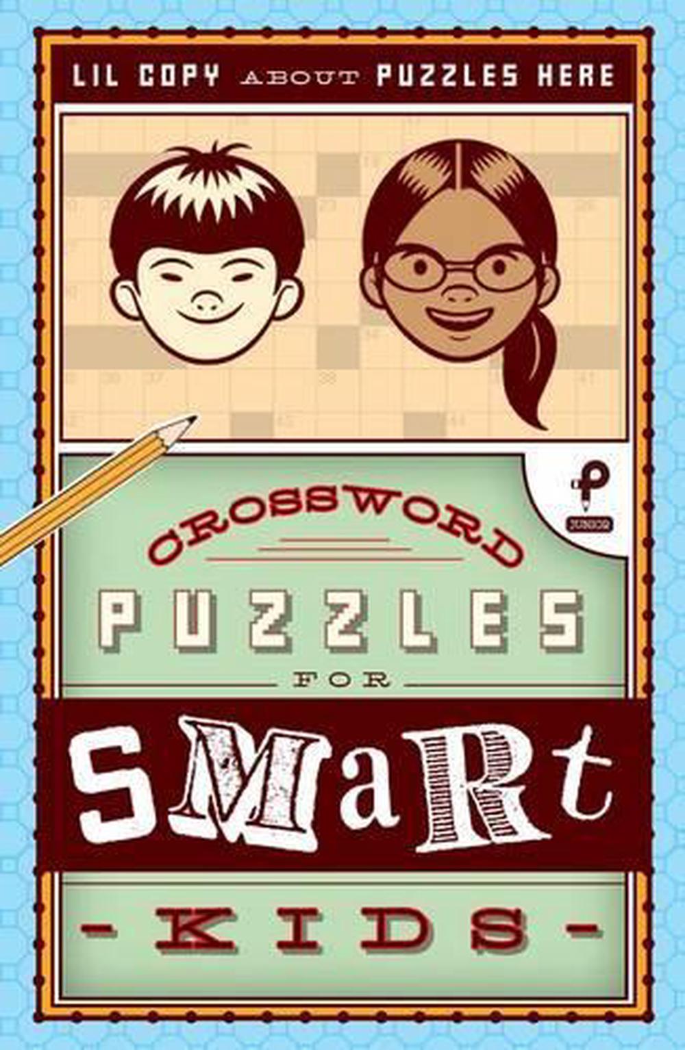 Crossword Puzzles for Smart Kids by Trip Payne Paperback