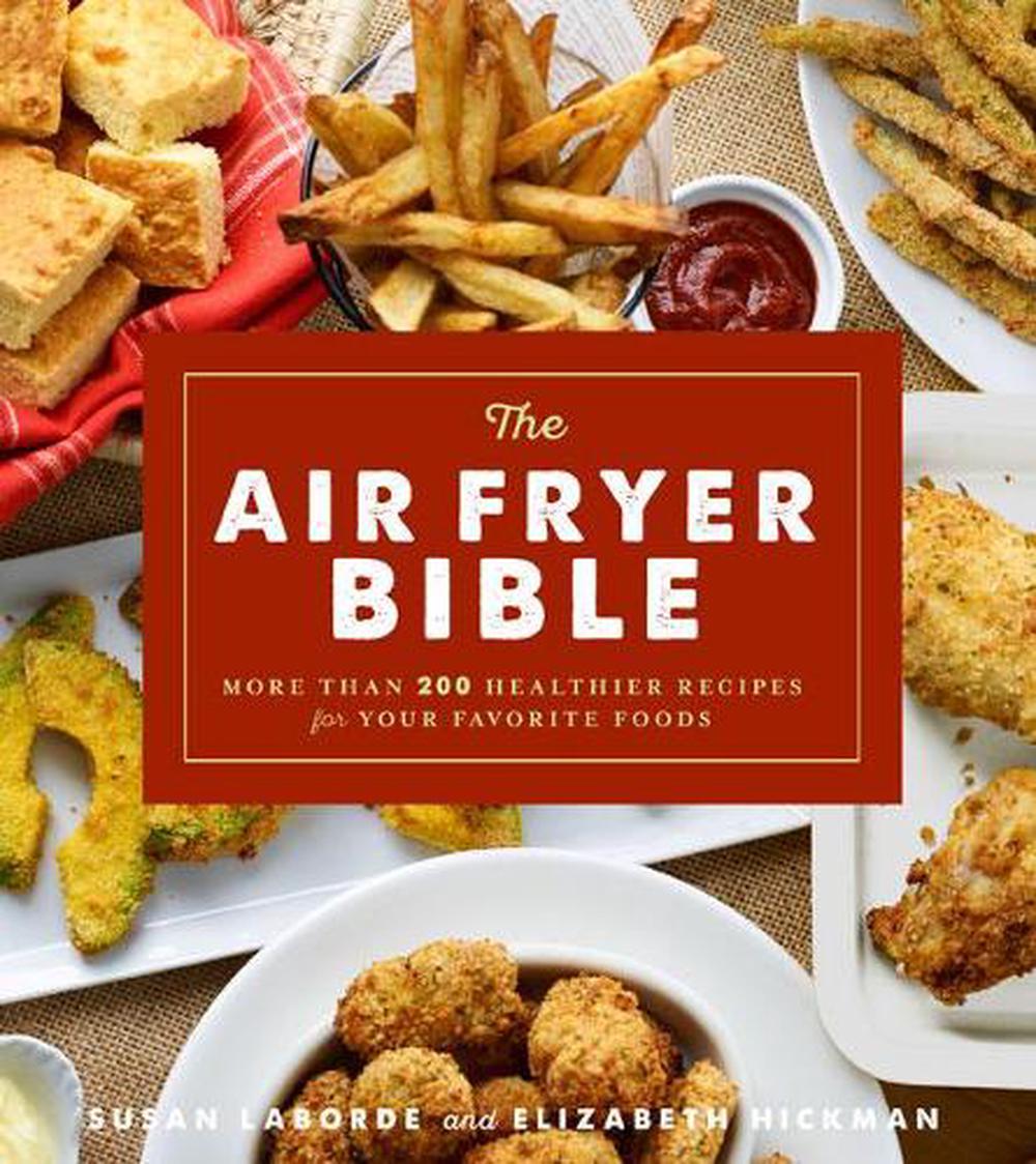 The Air Fryer Bible, 9781454927075