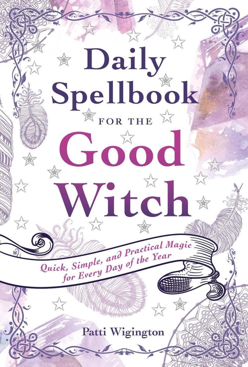 Daily Spellbook for the Good Witch, 9781454927785