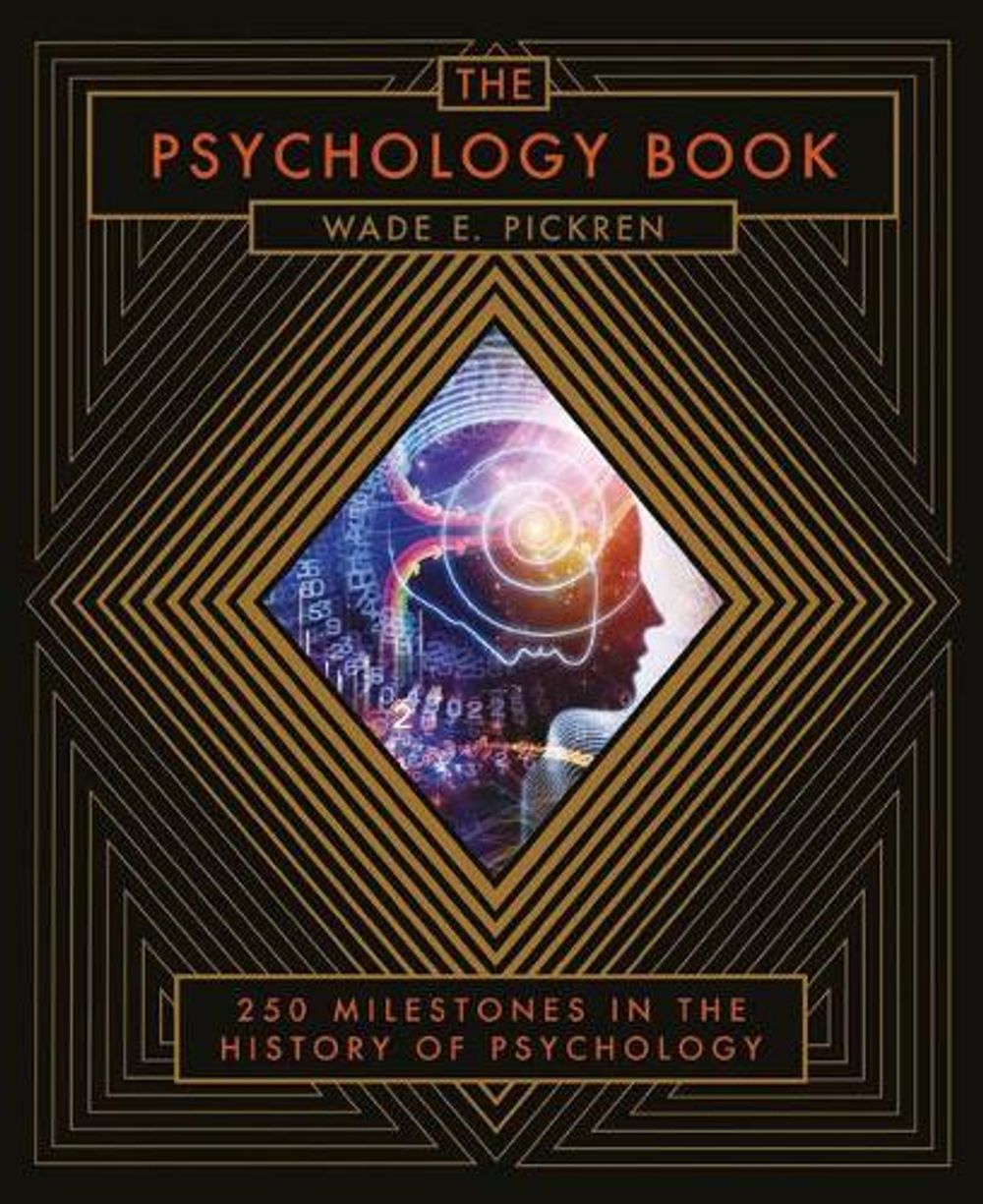 The Psychology Book by Wade Pickren, E. - ISBN: 9781454927884