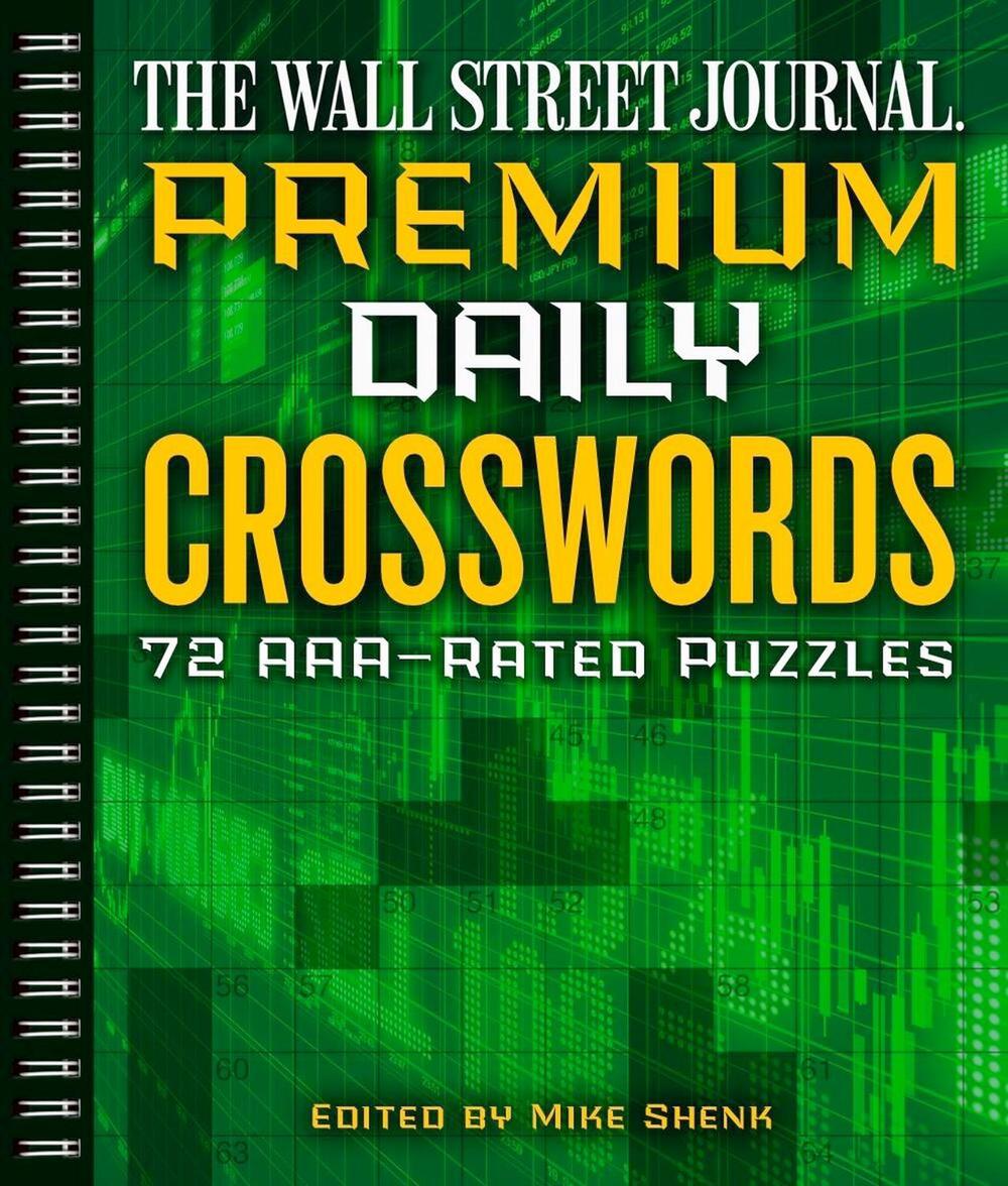The Wall Street Journal Premium Daily Crosswords by Mike Shenk - ISBN: 9781454929536