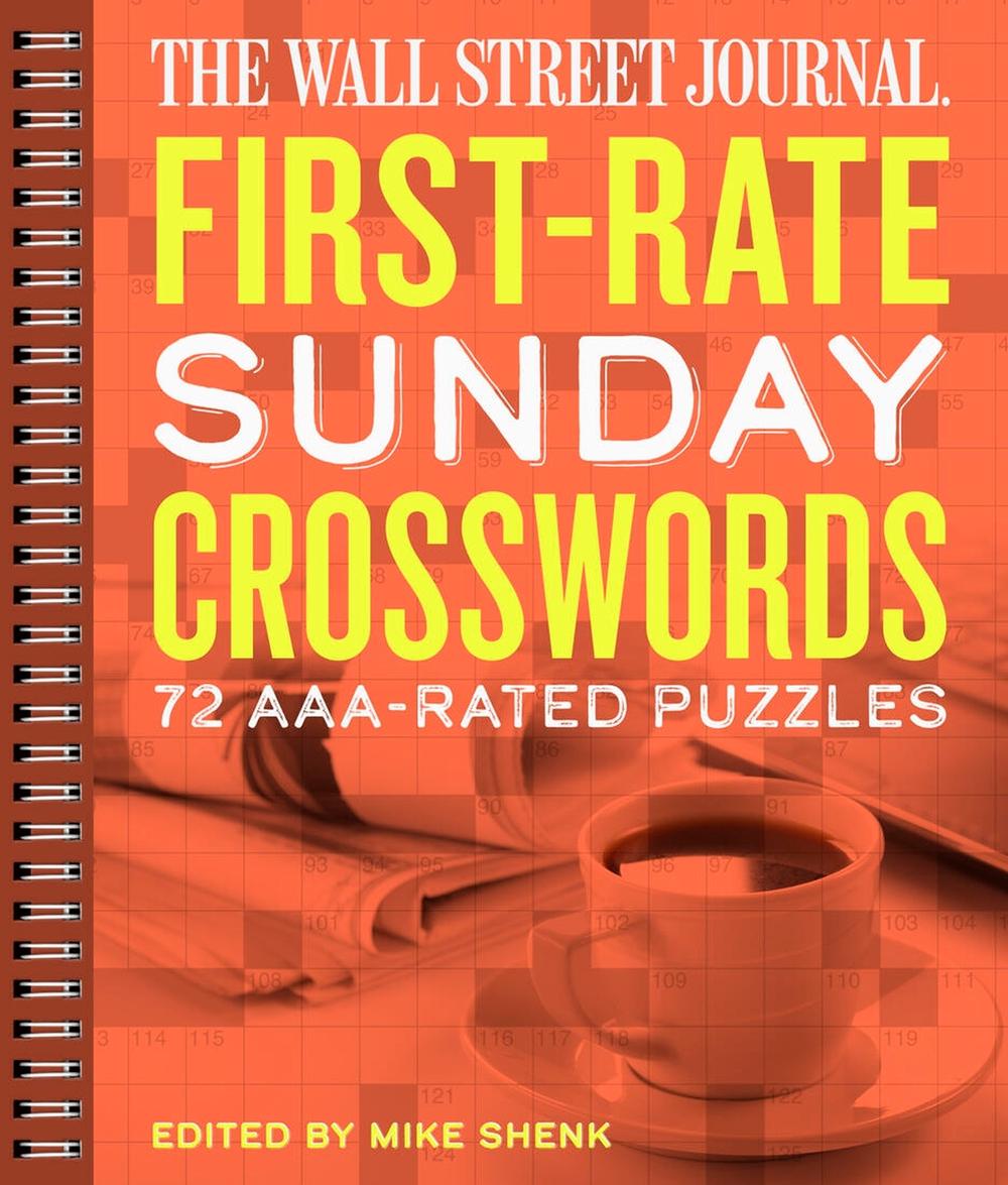 The Wall Street Journal First-Rate Sunday Crosswords, 9781454929567