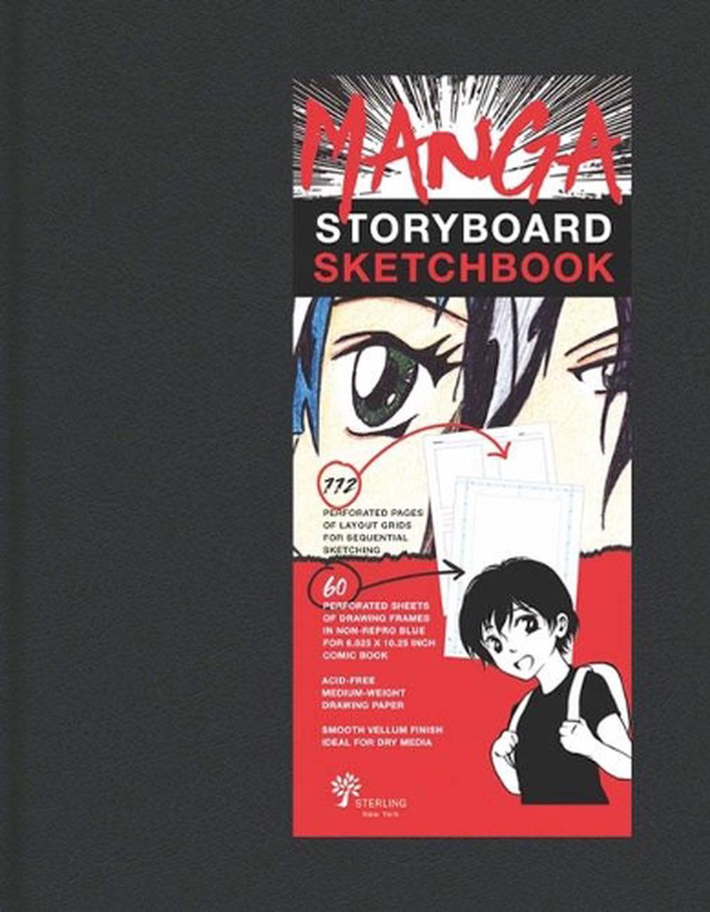 Manga Storyboard Sketchbook by Inc. Sterling Publishing Co., Hardcover