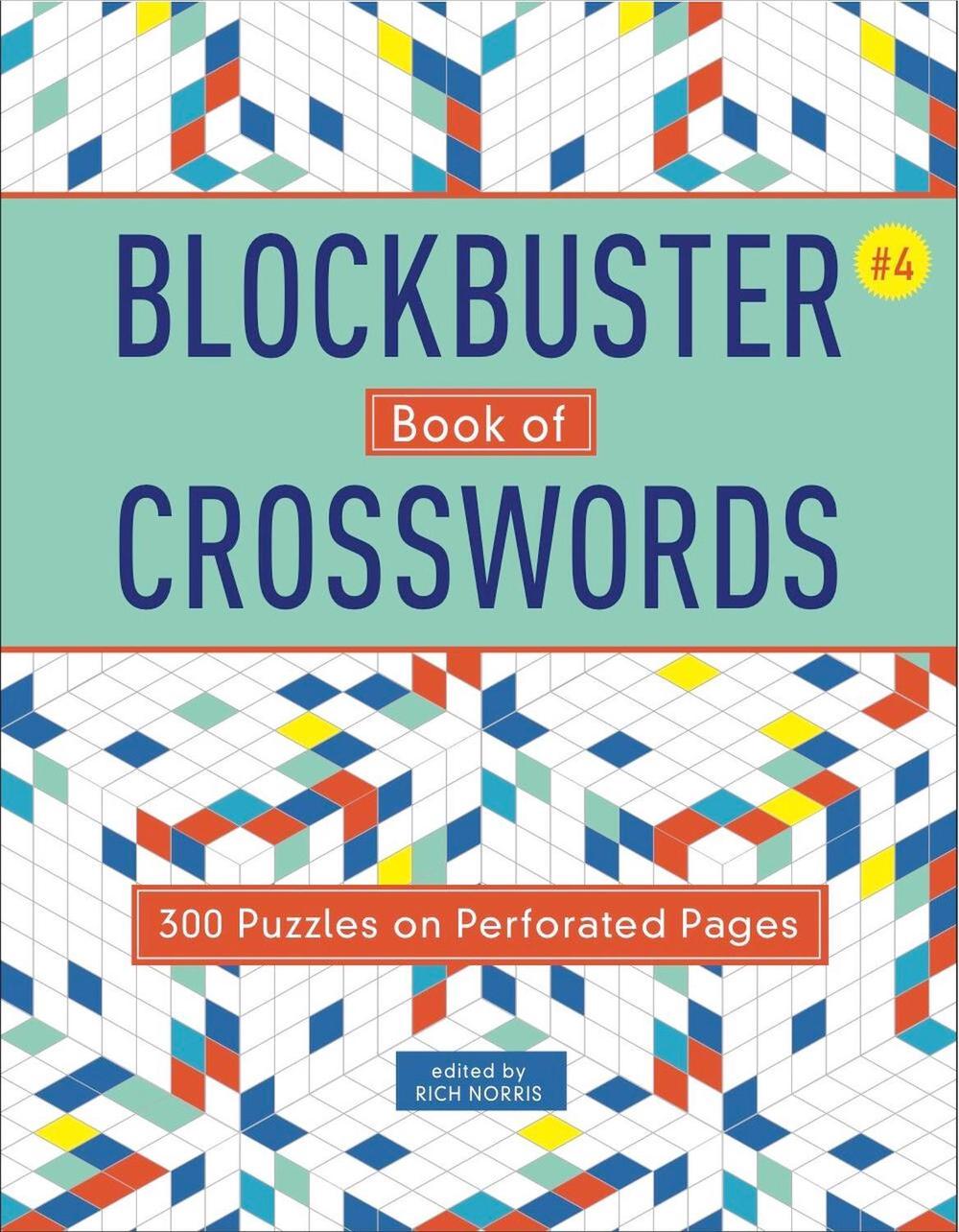 Blockbuster Book of Crosswords 4 by Rich Norris - ISBN: 9781454930013