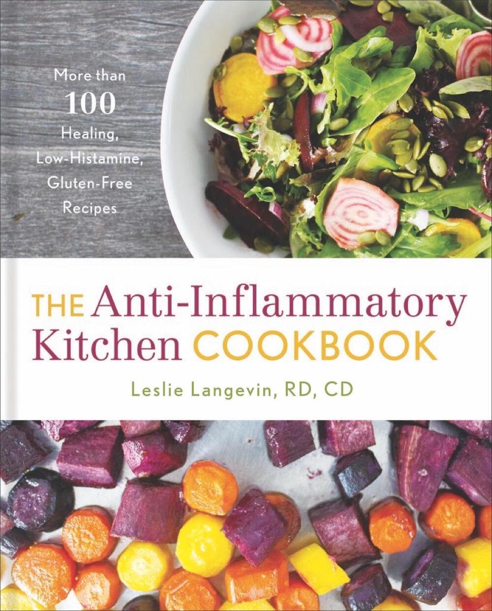 The Anti-Inflammatory Kitchen Cookbook, 9781454931386