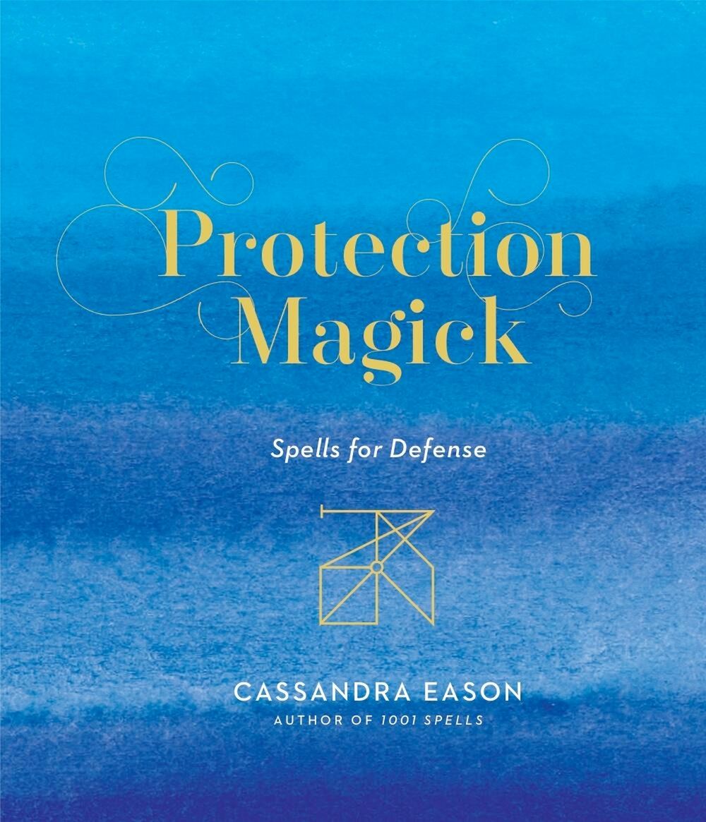 Protection Magick by Cassandra Eason - ISBN: 9781454933502