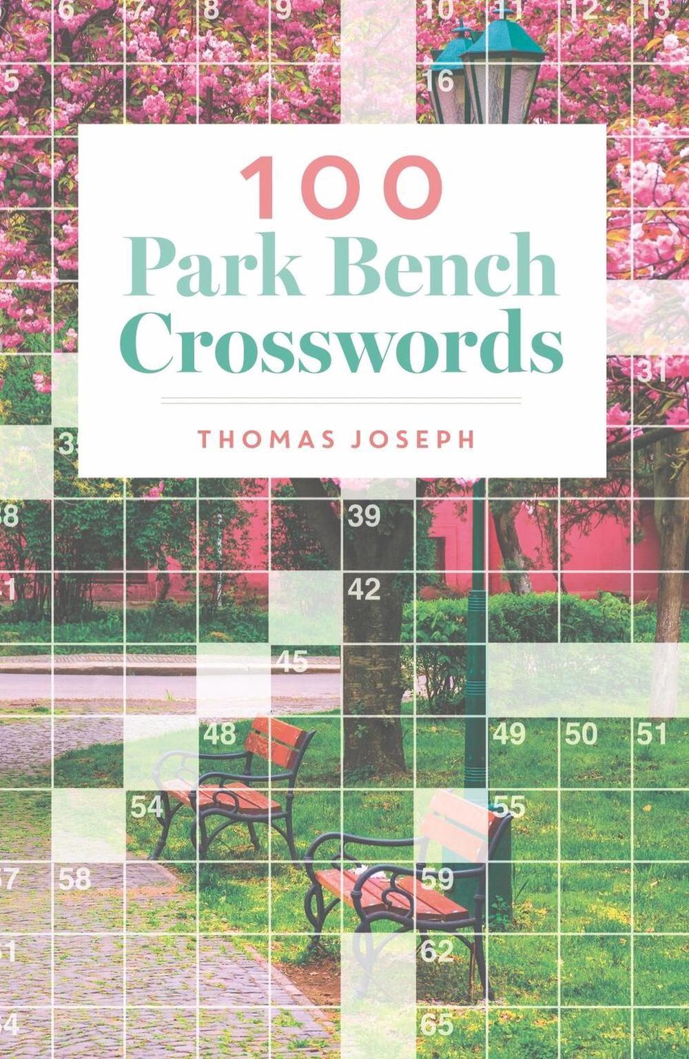 100 Park Bench Crosswords by Thomas Joseph - ISBN: 9781454935636