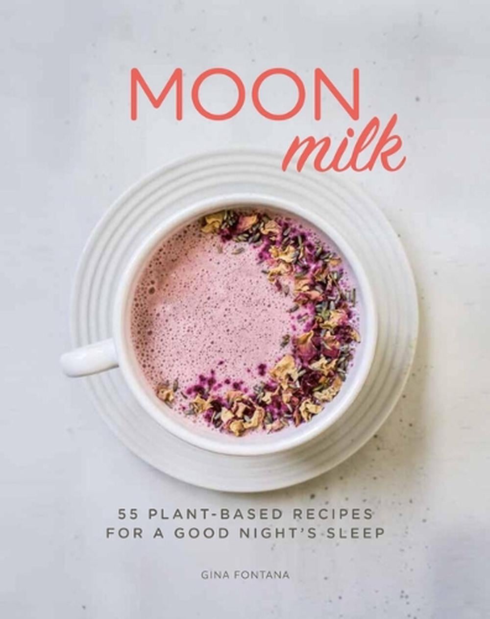 Moon Milk by Gina Fontana - ISBN: 9781454936695