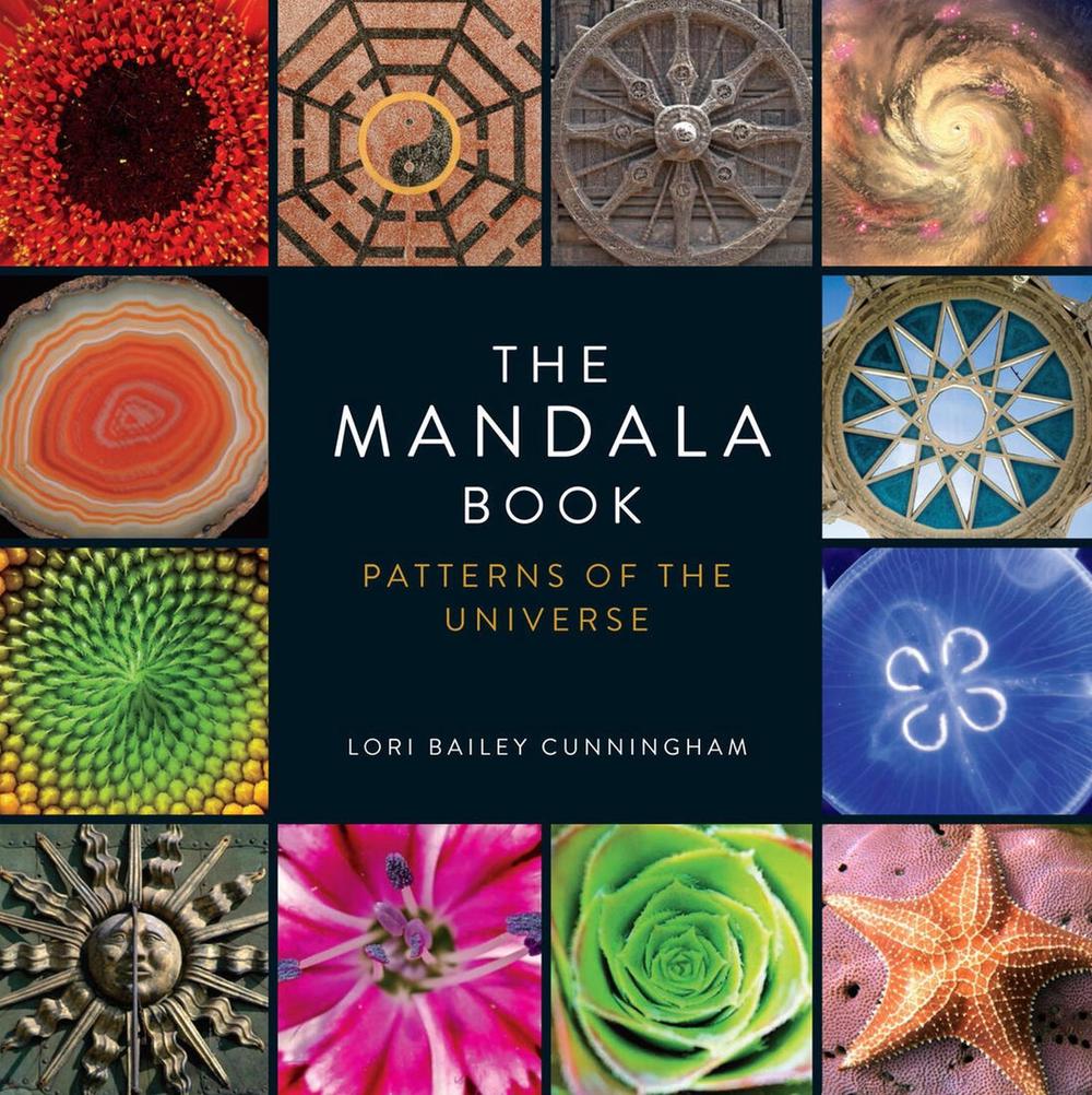 The Mandala Book by Lori Cunningham, Bailey - ISBN: 9781454941798
