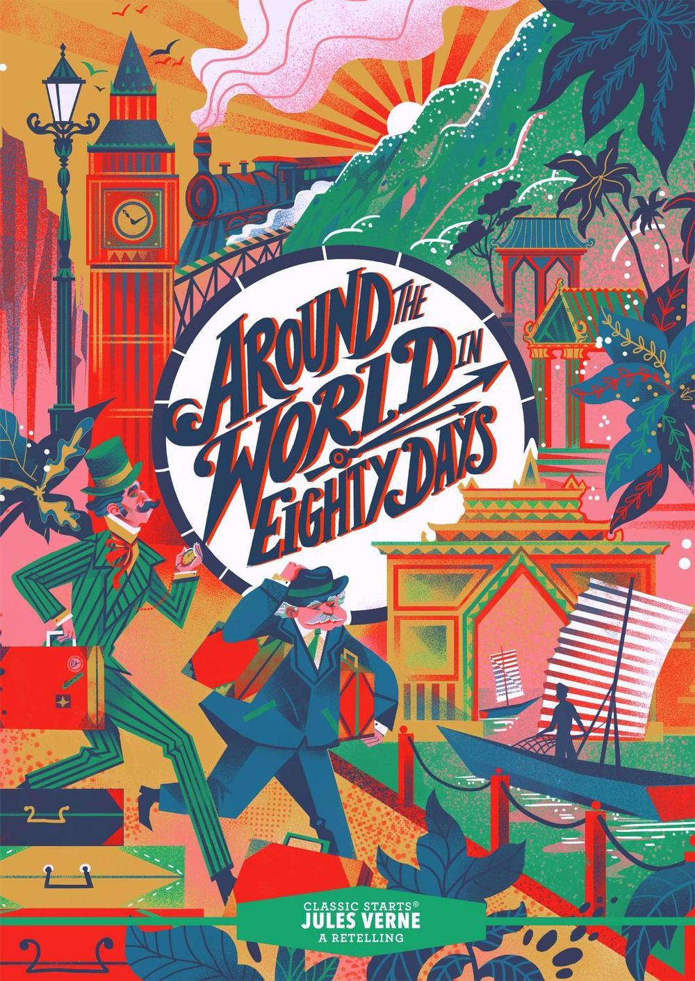 Classic Starts®: Around the World in Eighty Days by Jules Verne - ISBN: 9781454942290