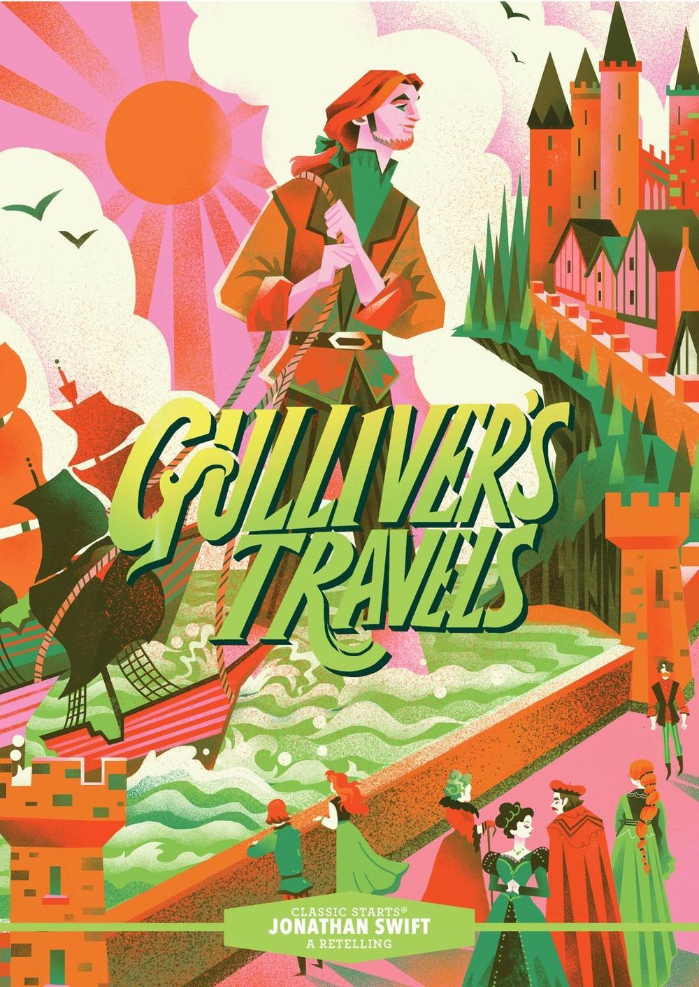 Classic Starts®: Gulliver’s Travels by Jonathan Swift - ISBN: 9781454942344
