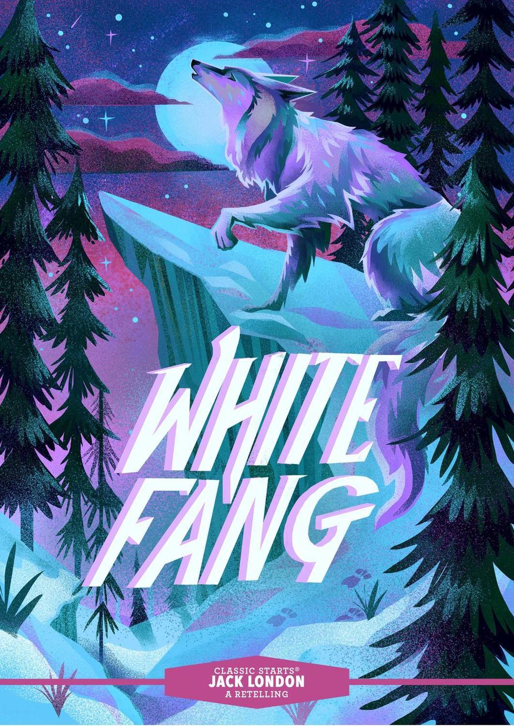 Classic Starts®: White Fang by Jack London - ISBN: 9781454942474