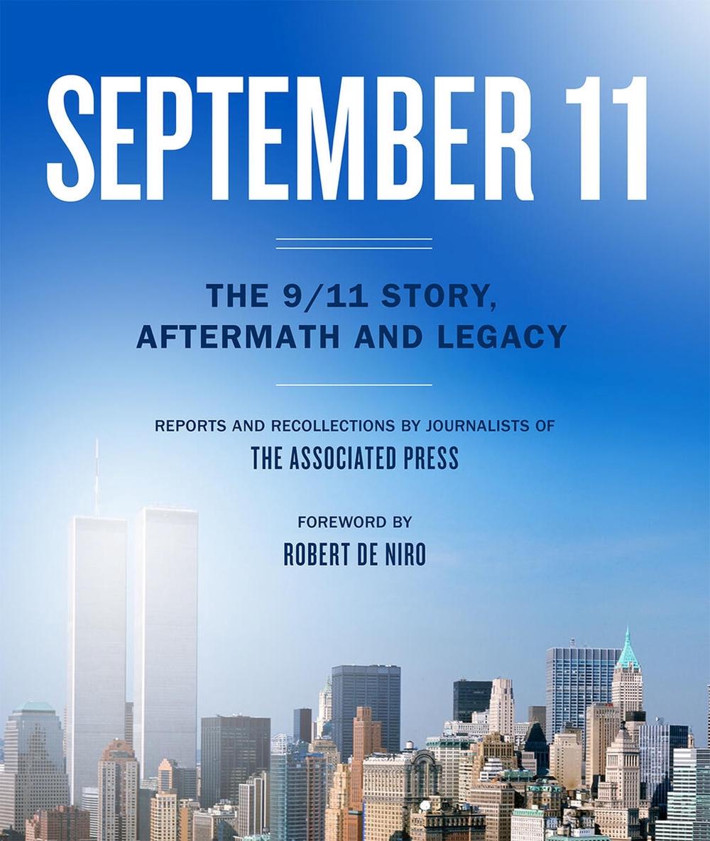 September 11 by The Associated Press - ISBN: 9781454943594