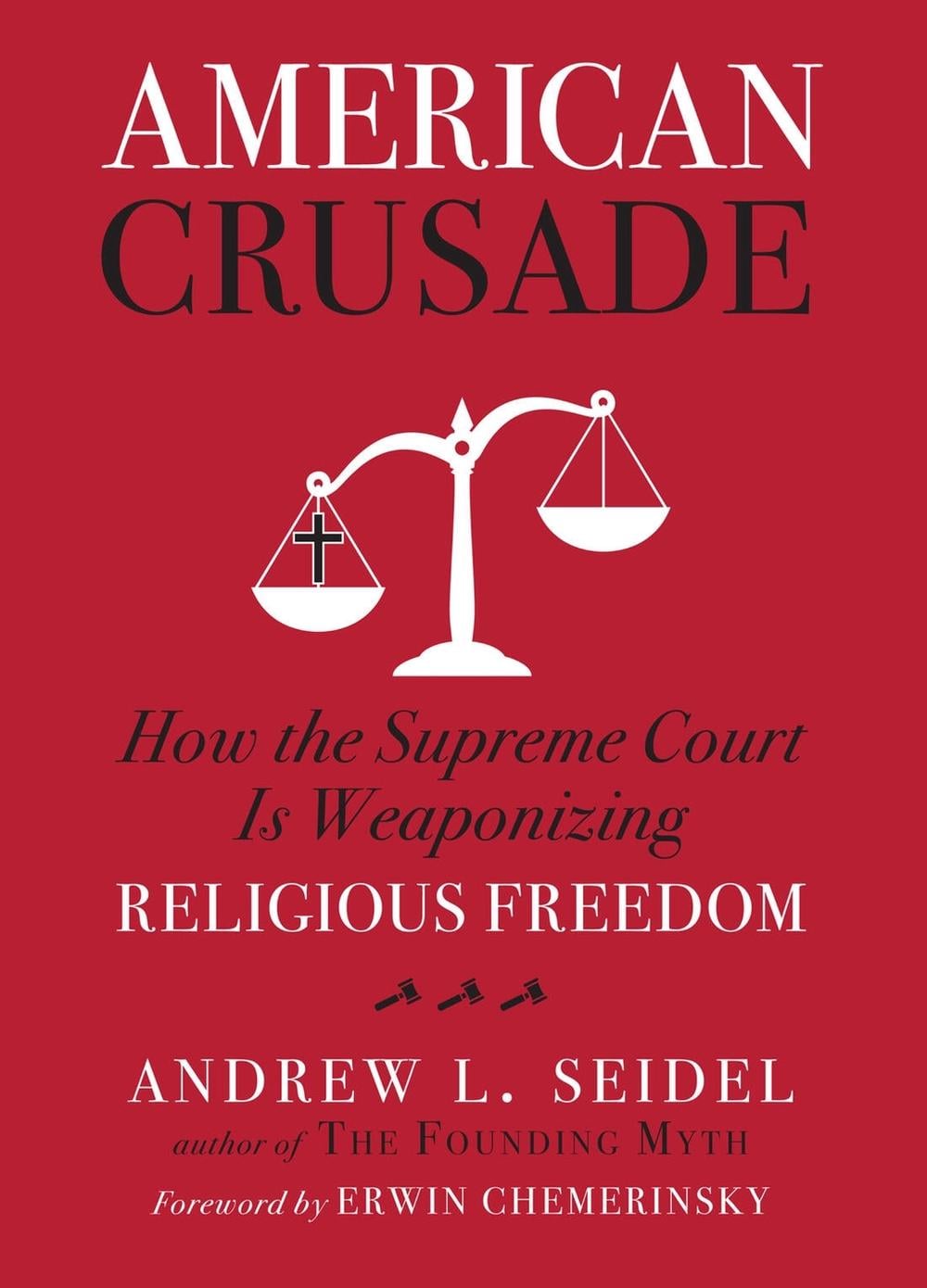 American Crusade by Erwin Chemerinsky - ISBN: 9781454943921