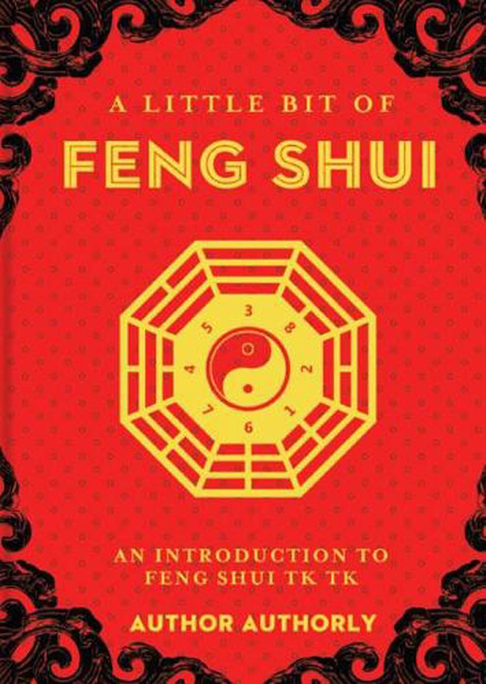 A Little Bit of Feng Shui, 9781454944331