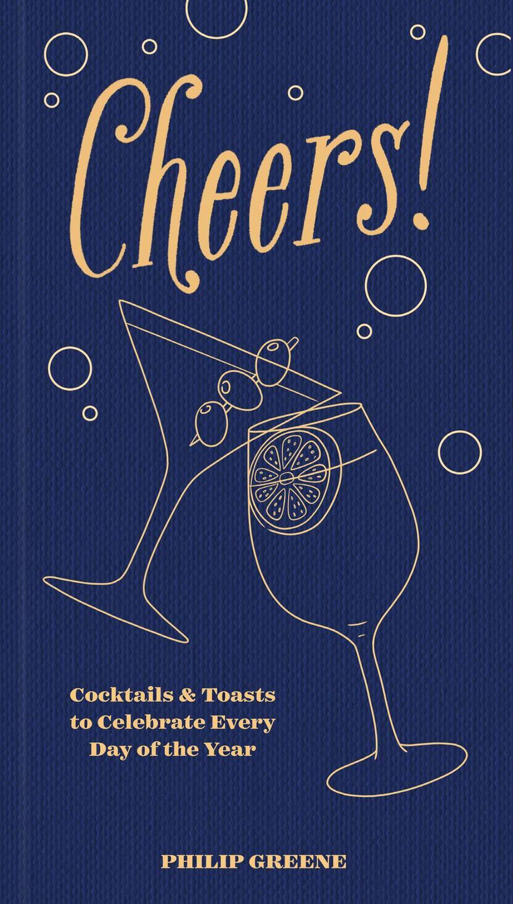 Cheers! by Philip Greene - ISBN: 9781454945420