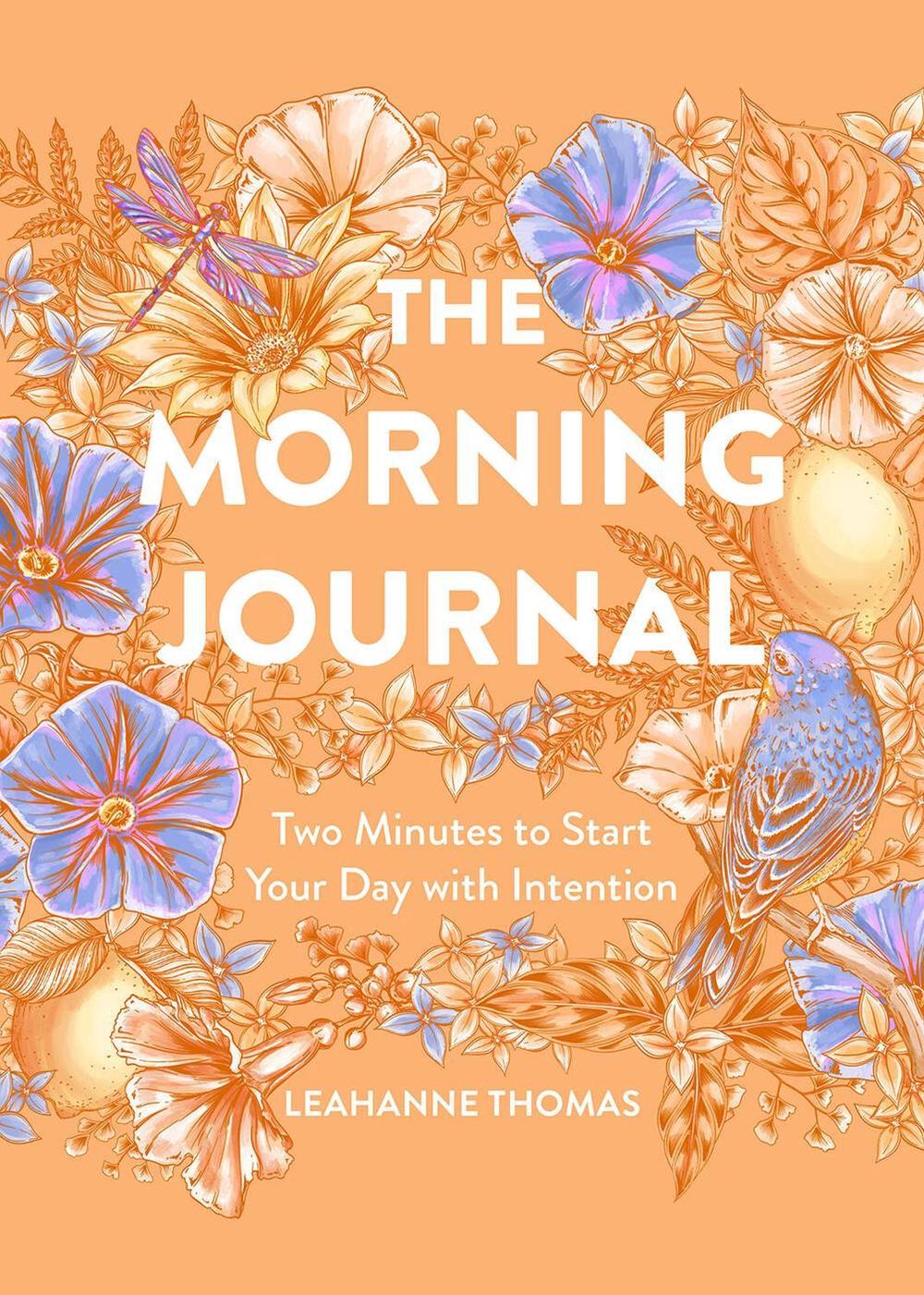 The Morning Journal by Leahanne Thomas - ISBN: 9781454946199