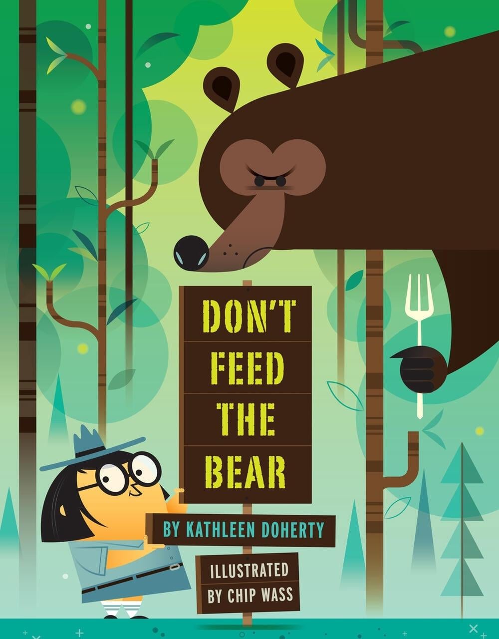 Don't Feed the Bear by Kathleen Doherty - ISBN: 9781454946229