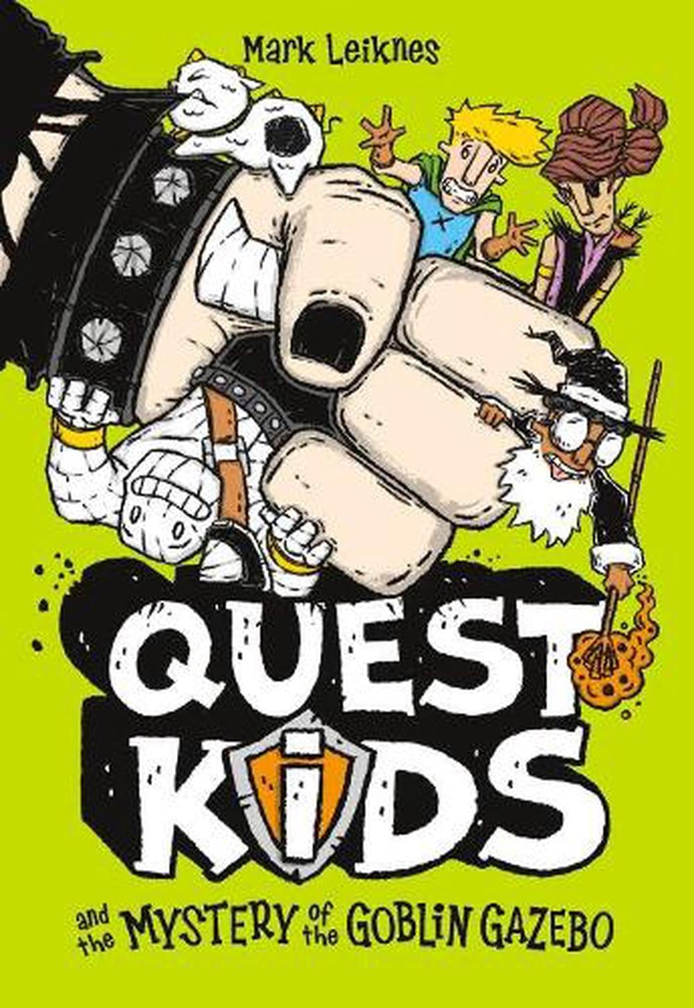 Quest Kids and the Mystery of the Goblin Gazebo by Mark Leiknes - ISBN: 9781454946311