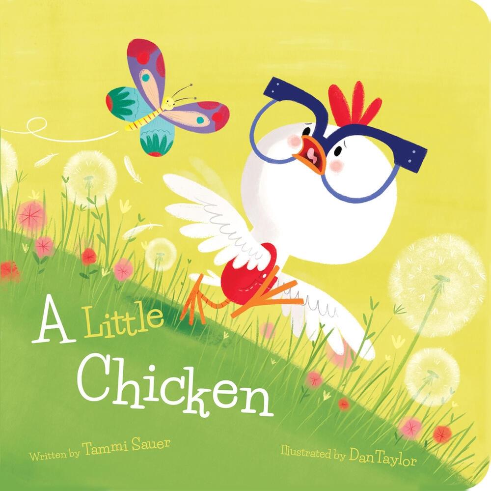 A Little Chicken by Tammi Sauer - ISBN: 9781454946458