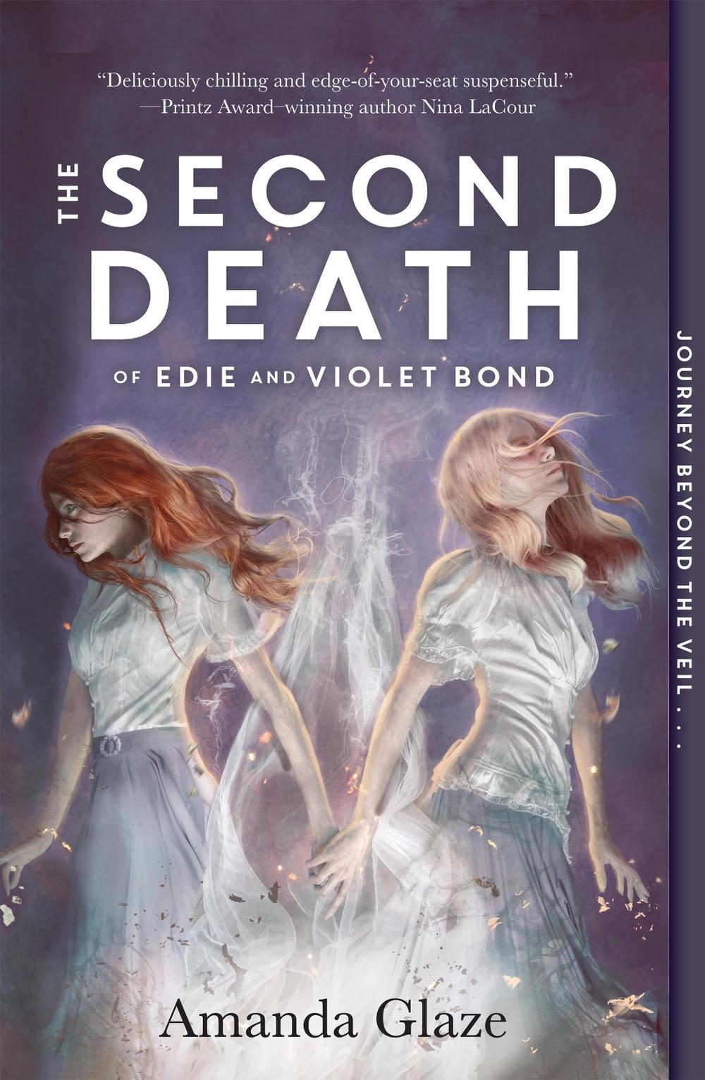 The Second Death of Edie and Violet Bond by Amanda Glaze - ISBN: 9781454946793
