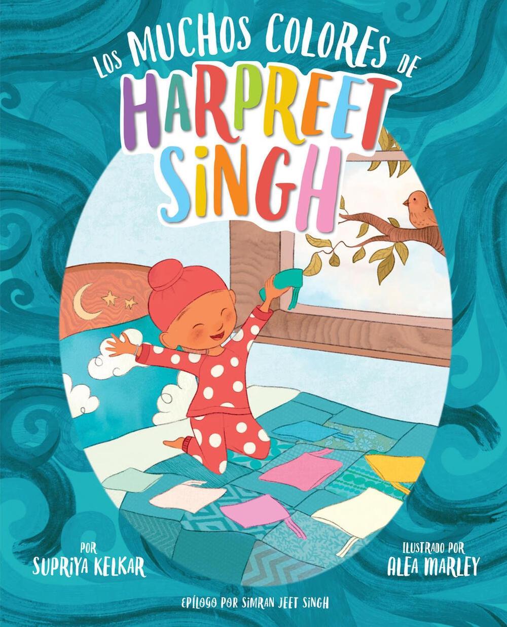 Los muchos colores de Harpreet Singh (Spanish Edition) by Supriya Kelkar - ISBN: 9781454947417