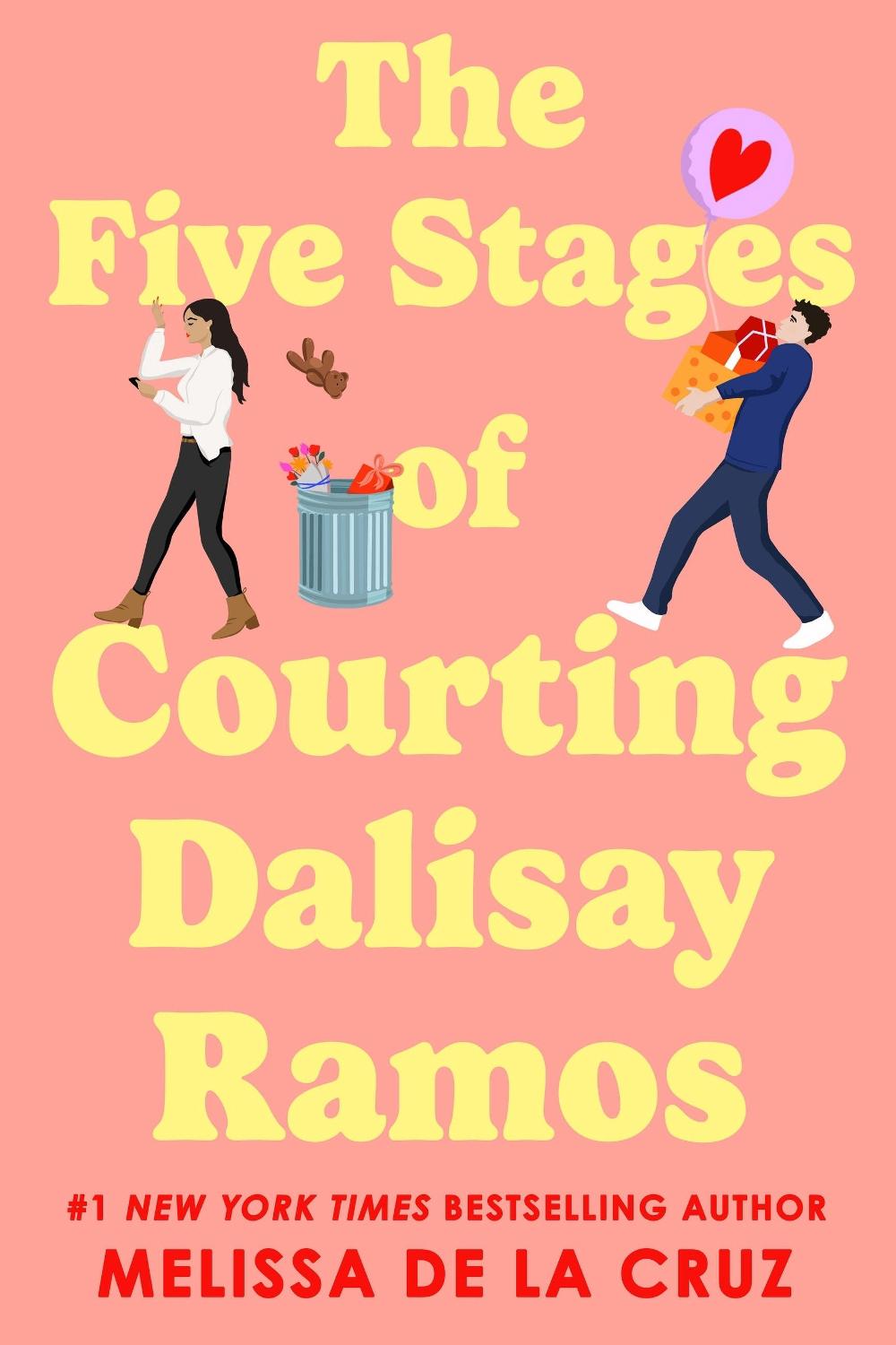 The Five Stages of Courting Dalisay Ramos by Melissa de la Cruz - ISBN: 9781454947677