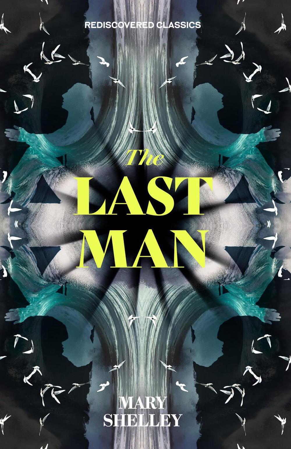 The Last Man by Mary Shelley - ISBN: 9781454948131