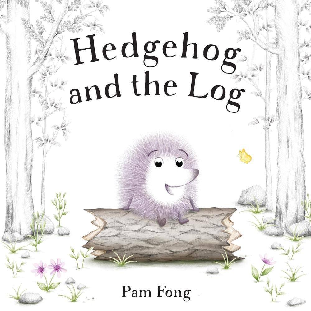 Hedgehog and the Log by Pam Fong - ISBN: 9781454948537