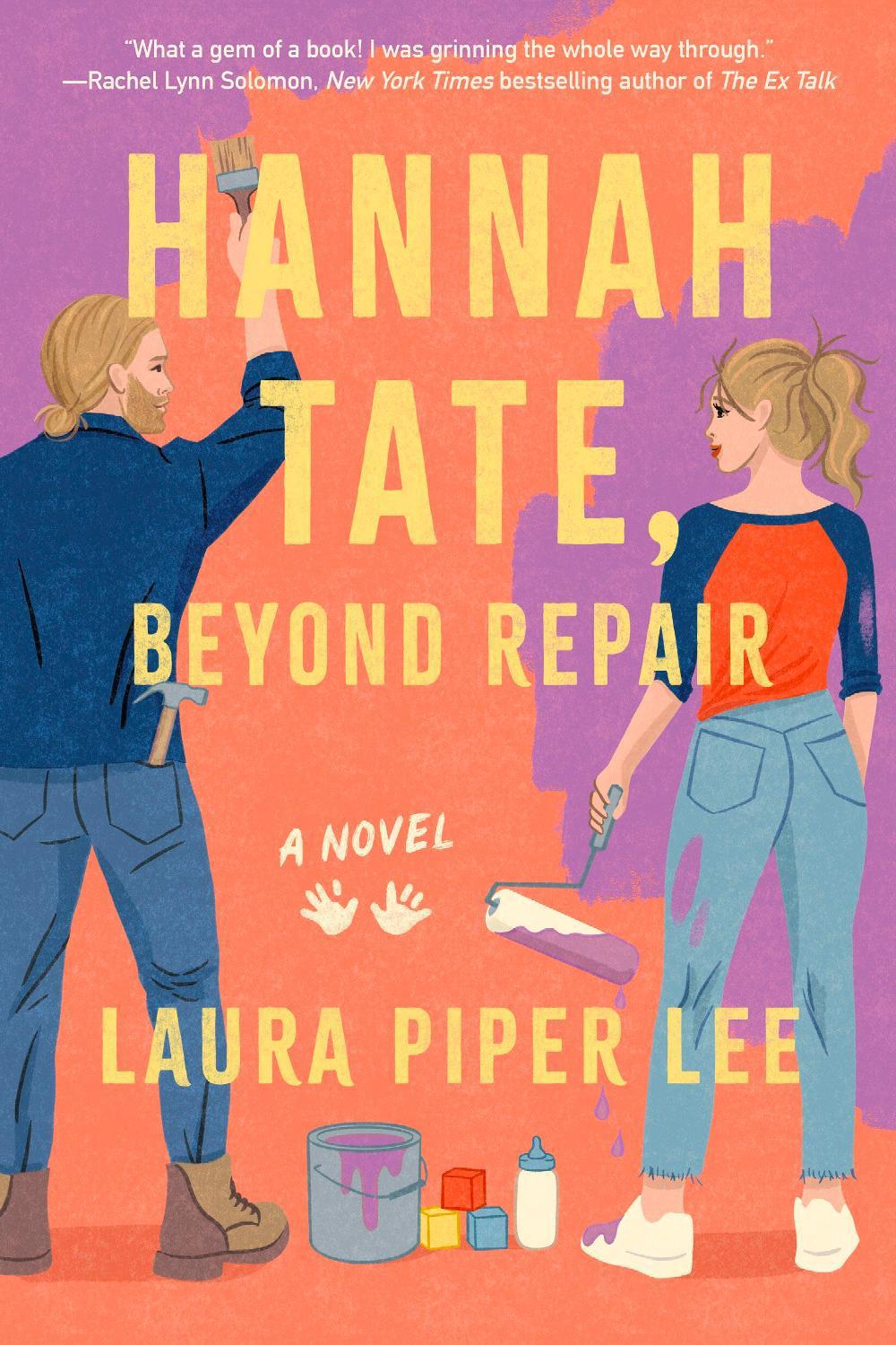 Hannah Tate, Beyond Repair by Laura Piper Lee - ISBN: 9781454948841