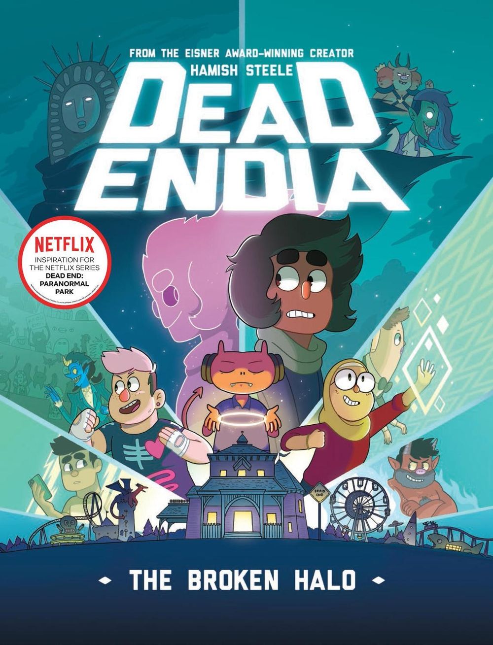 DeadEndia: The Broken Halo by Hamish Steele - ISBN: 9781454948995