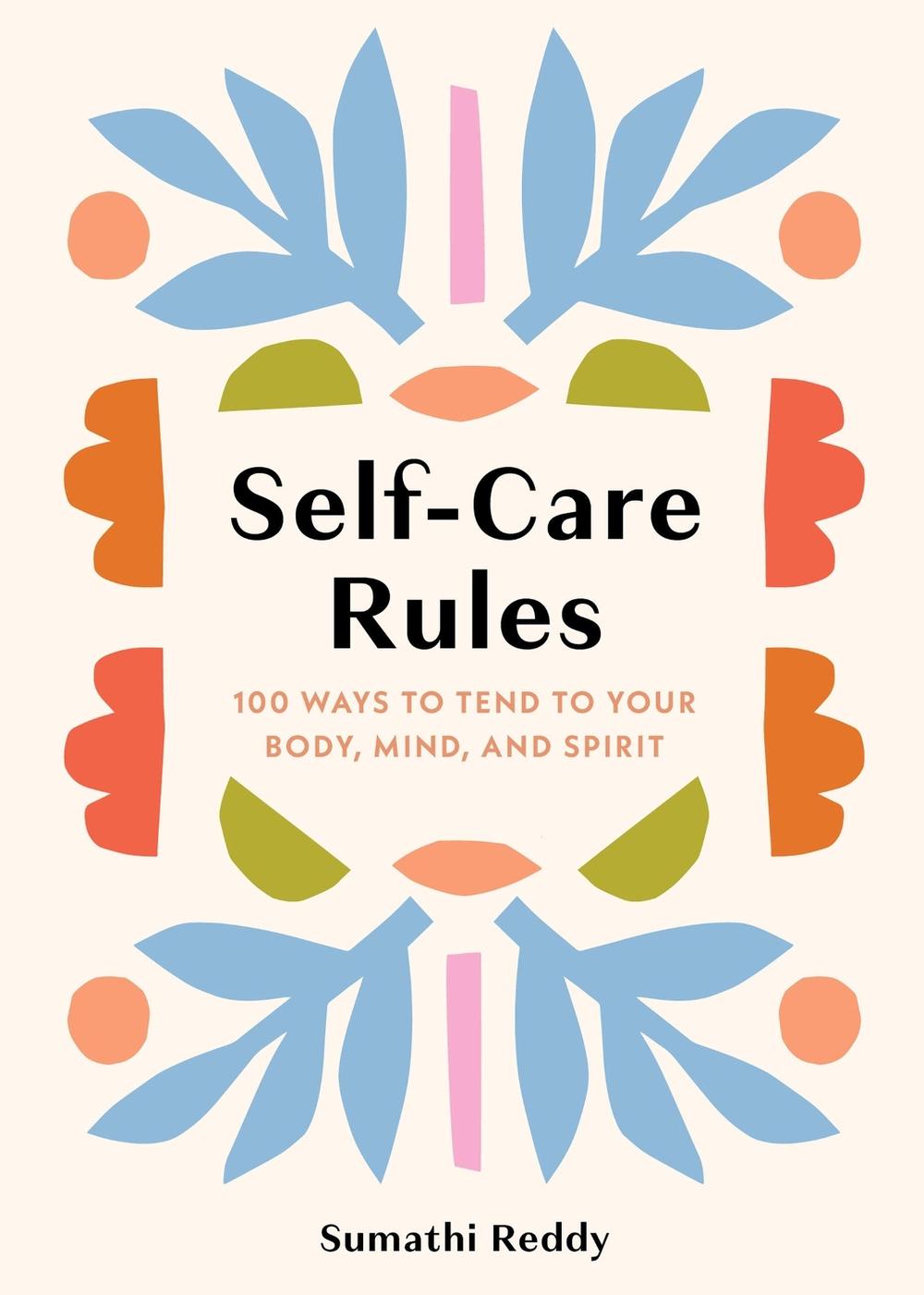 Self-Care Rules by Sumathi Reddy - ISBN: 9781454952473