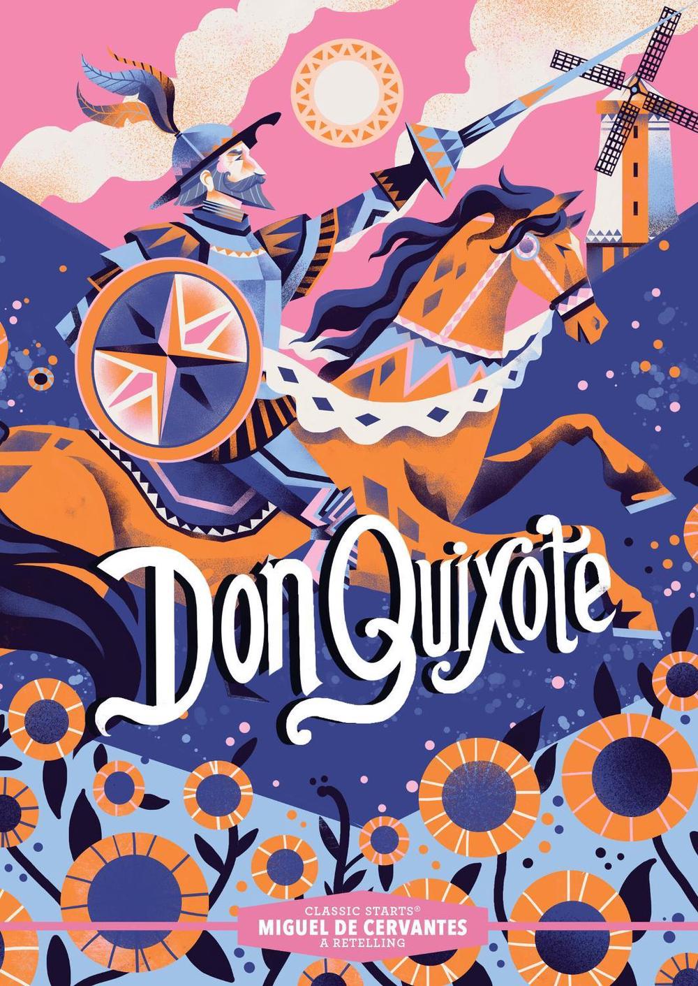 Classic Starts®: Don Quixote by Christy Webster - ISBN: 9781454953517
