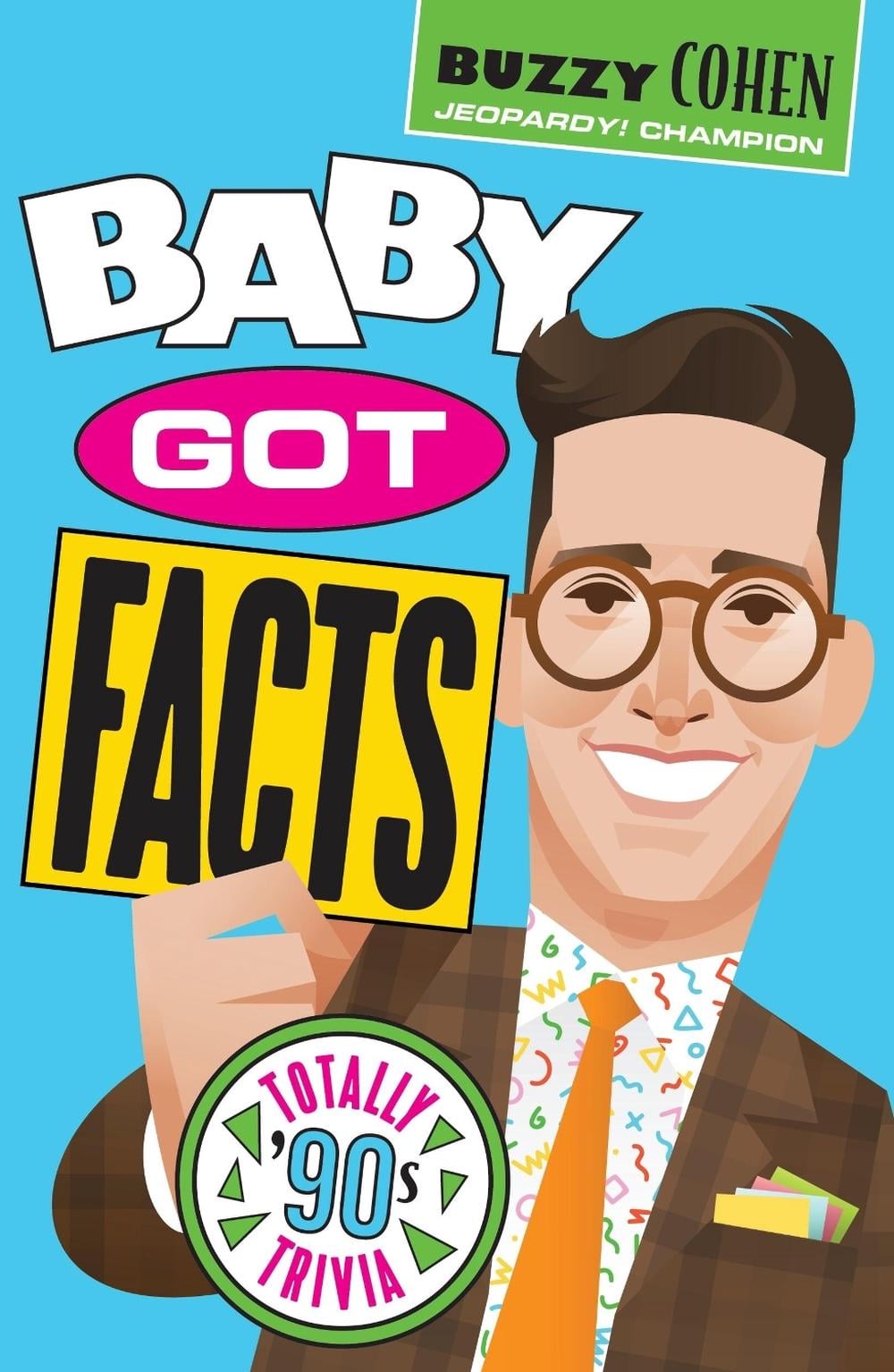 Baby Got Facts by Buzzy Cohen - ISBN: 9781454953937