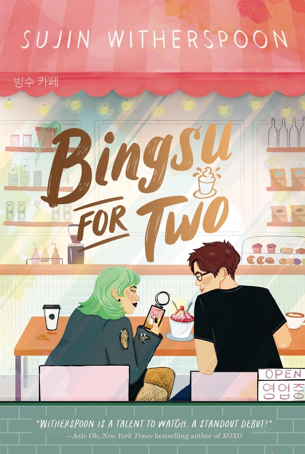 Bingsu for Two by Sujin Witherspoon - ISBN: 9781454954040