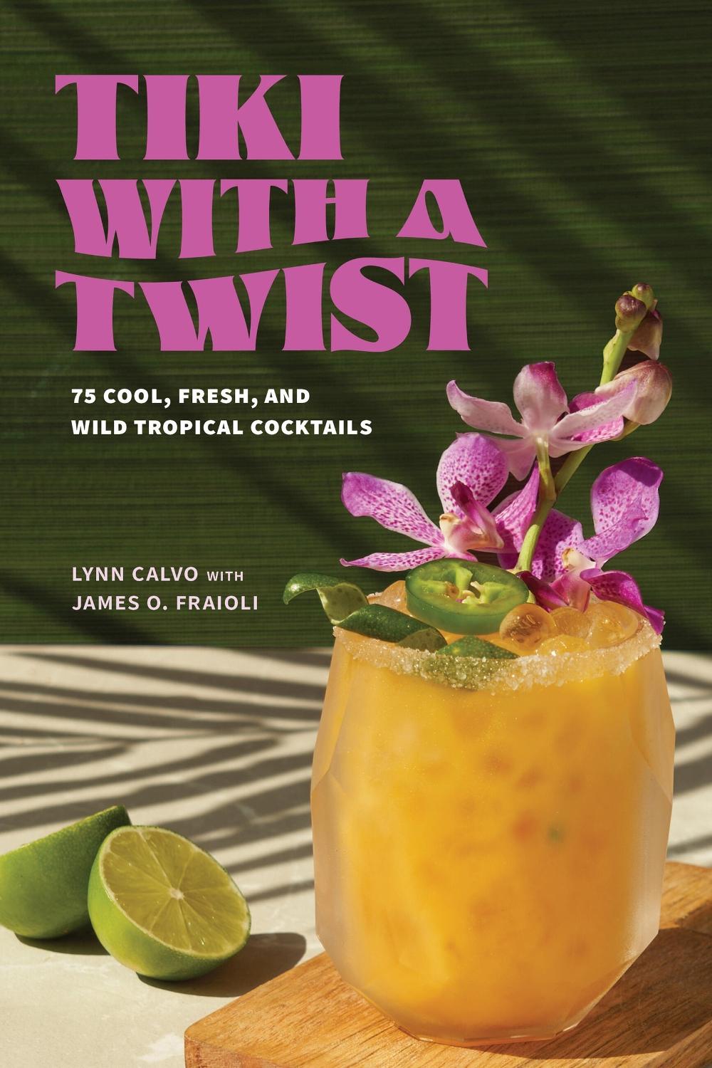Tiki with a Twist by Lynn Calvo - ISBN: 9781454954460