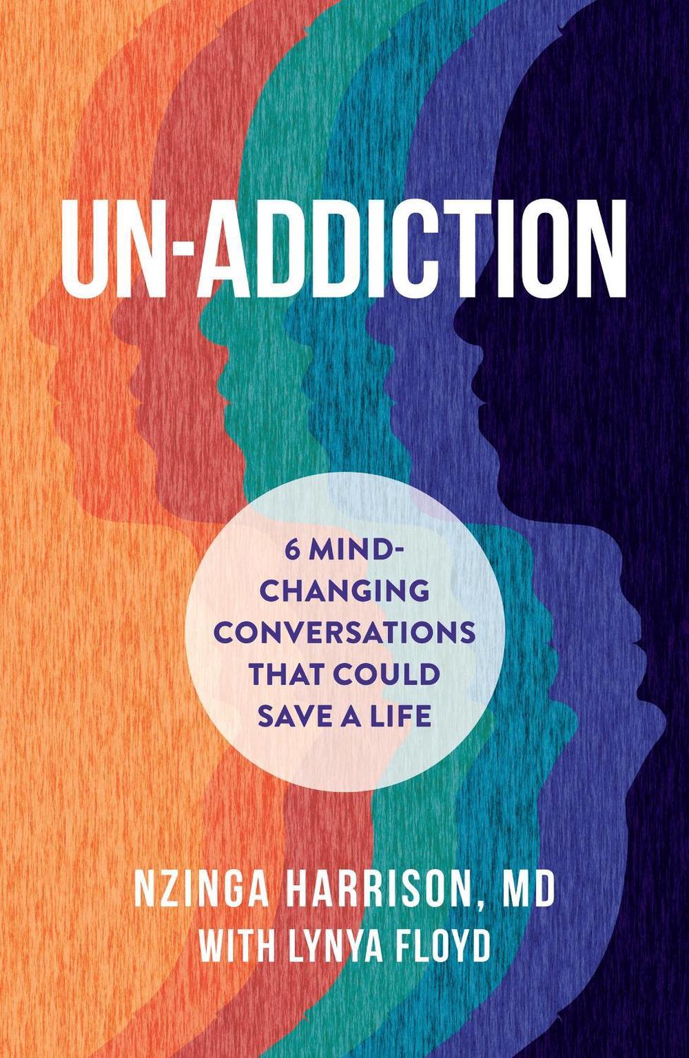 Un-Addiction by Nzinga Harrison - ISBN: 9781454955559