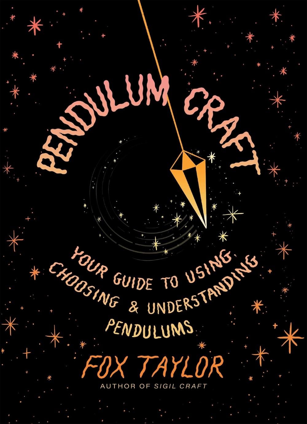 Pendulum Craft by Fox Taylor - ISBN: 9781454955702