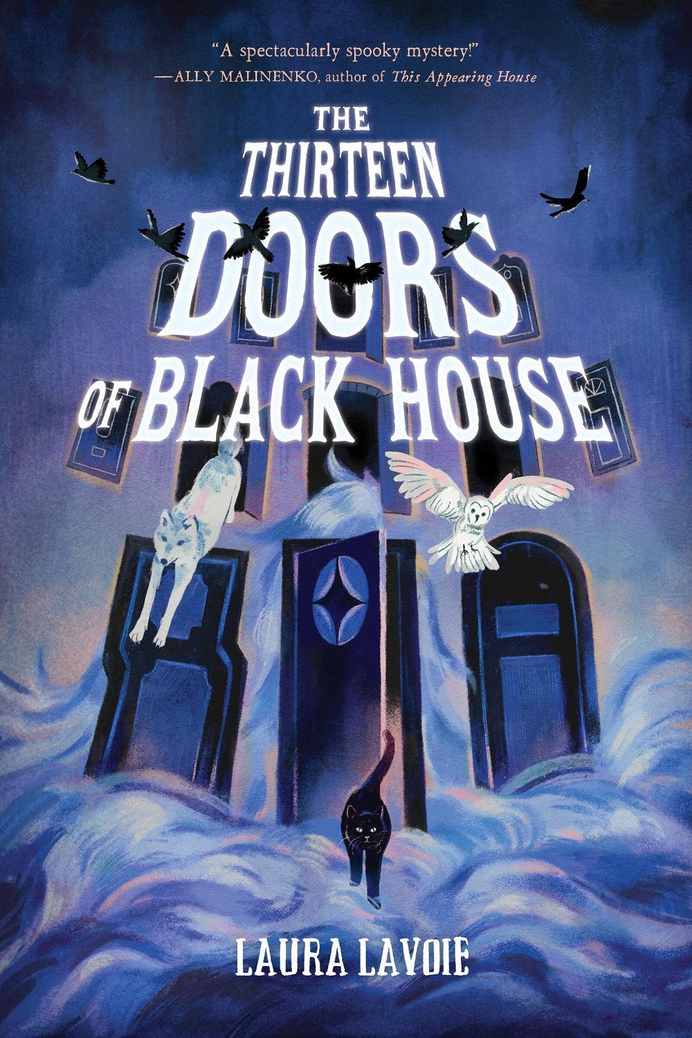 The Thirteen Doors of Black House by Laura Lavoie - ISBN: 9781454958154