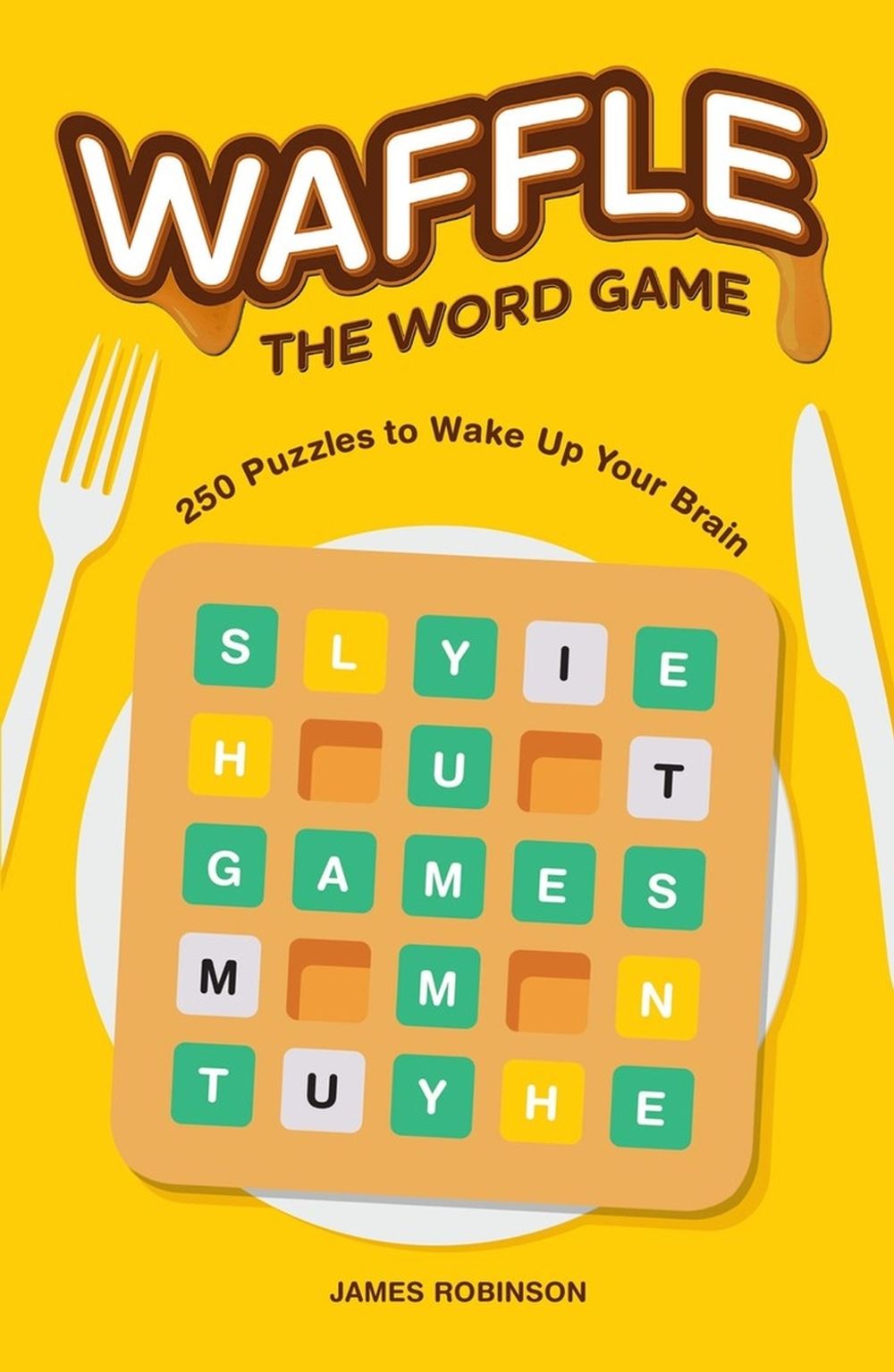 Waffle: The Word Game by James Robinson - ISBN: 9781454961086
