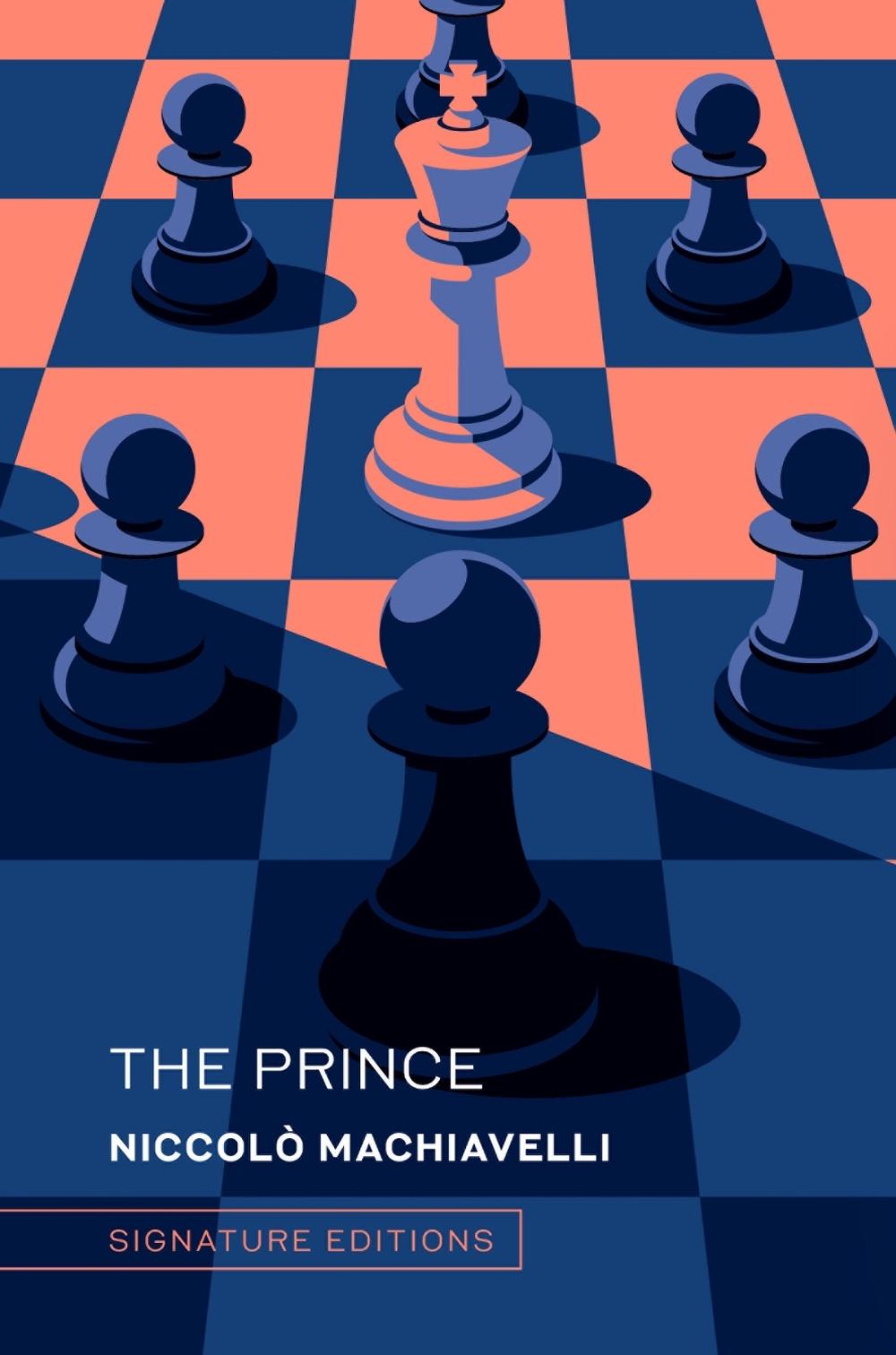 The Prince (Signature Editions) by Niccolo Machiavelli - ISBN: 9781454961352